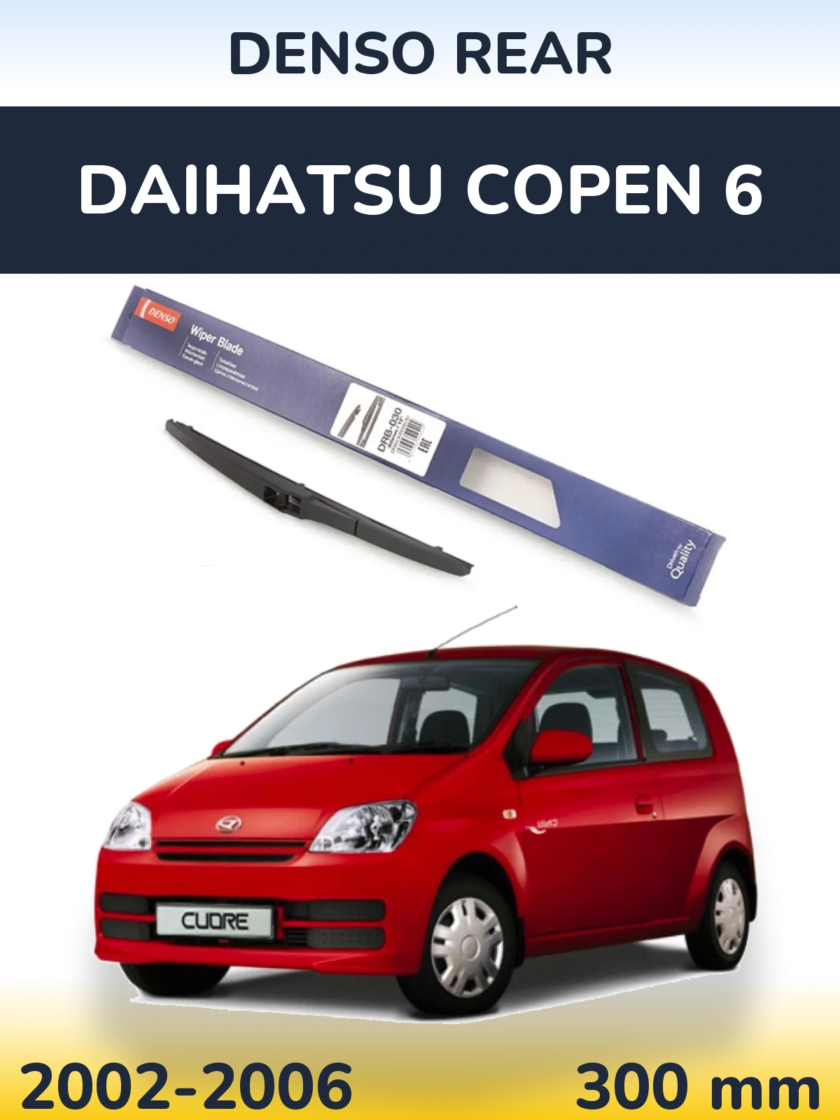 Ștergătoare Denso Rear pentru Daihatsu Copen 6