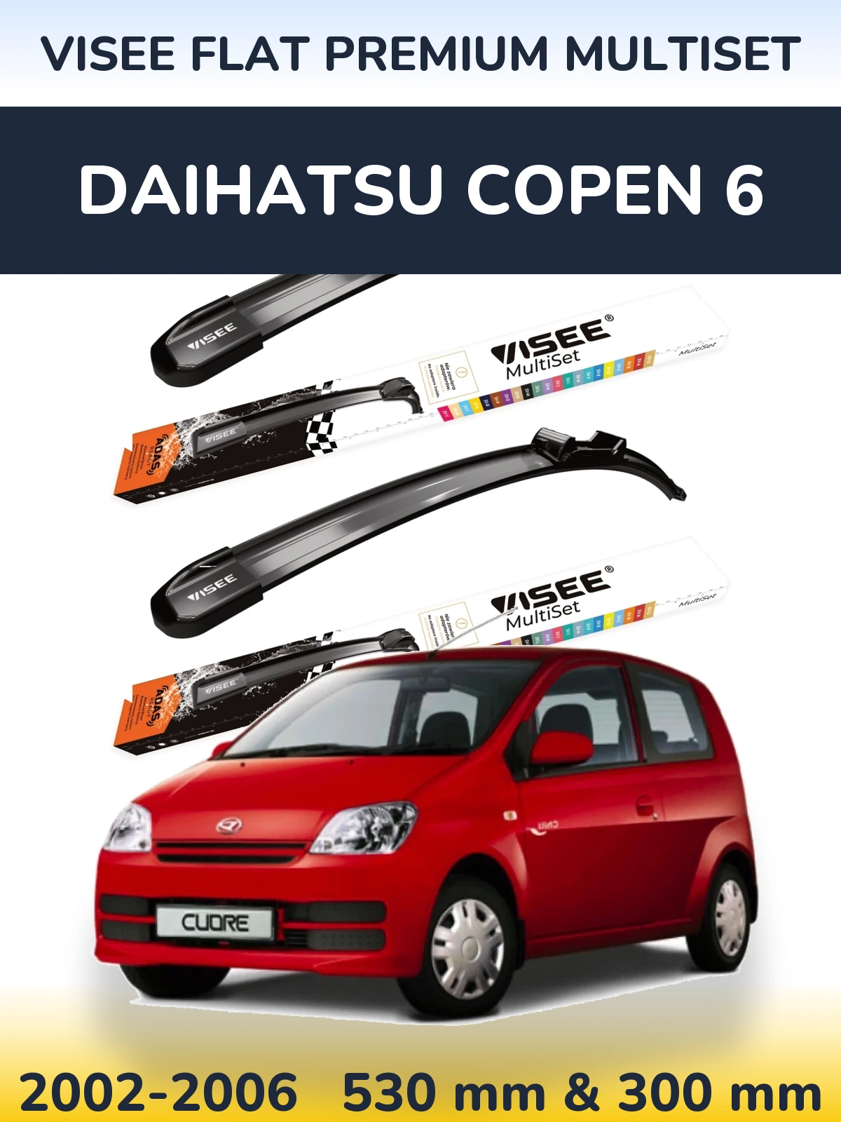 Ștergătoare VISEE FLAT PREMIUM MultiSet pentru Daihatsu Copen 6