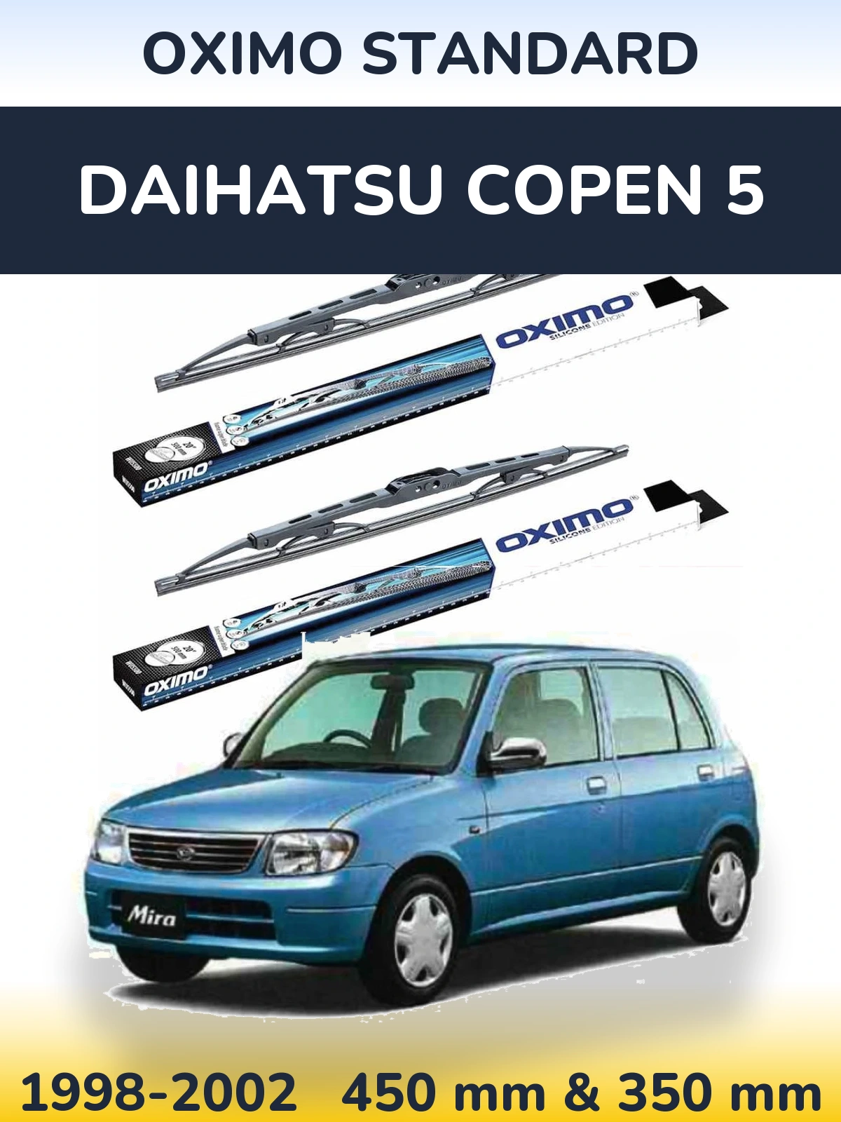 Ștergătoare Oximo Standard pentru Daihatsu Copen 5