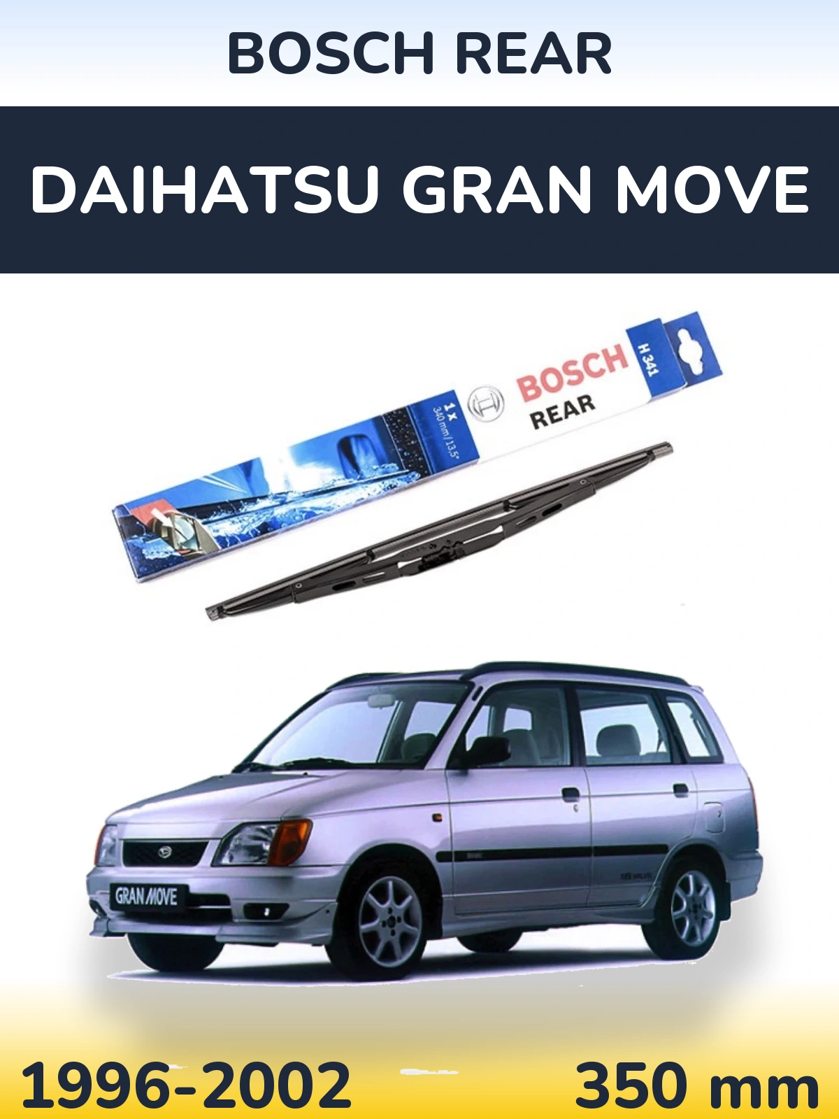Ștergătoare BOSCH Rear pentru Daihatsu Gran Move