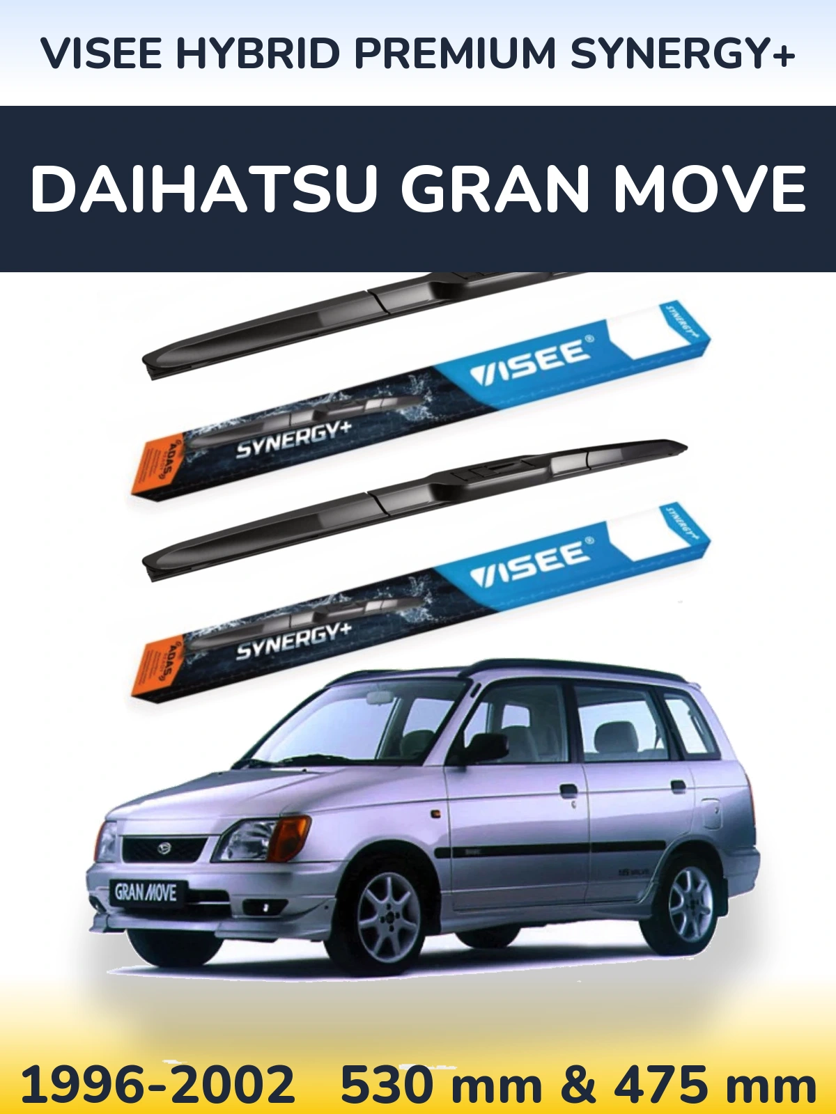 Ștergătoare VISEE HYBRID PREMIUM SYNERGY+ pentru Daihatsu Gran Move