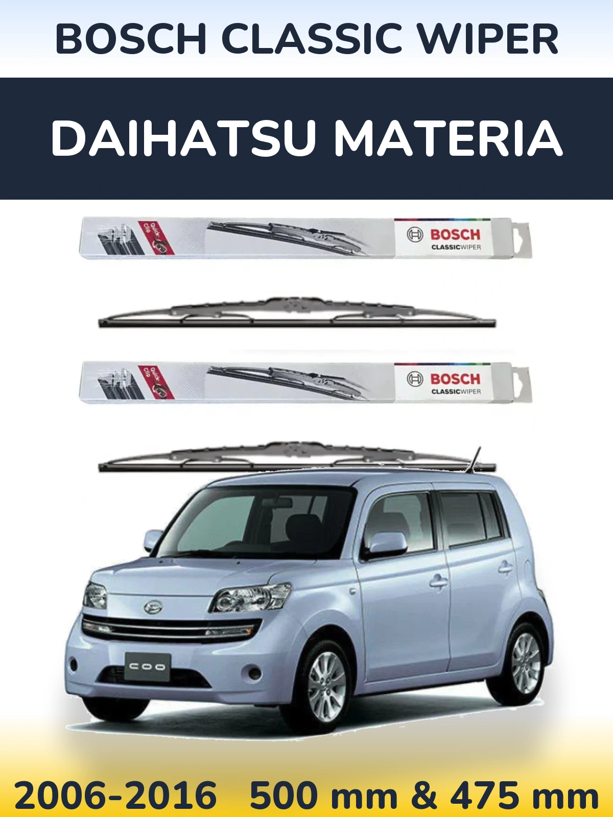 Ștergătoare BOSCH Classic Wiper pentru Daihatsu Materia