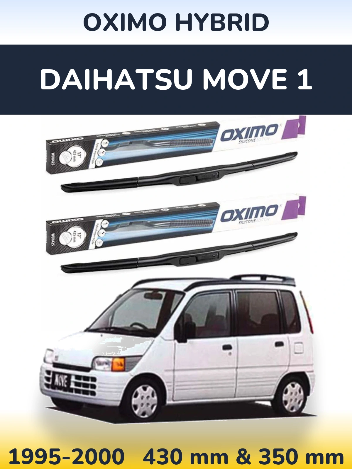 Ștergătoare Oximo Hybrid pentru Daihatsu Move 1