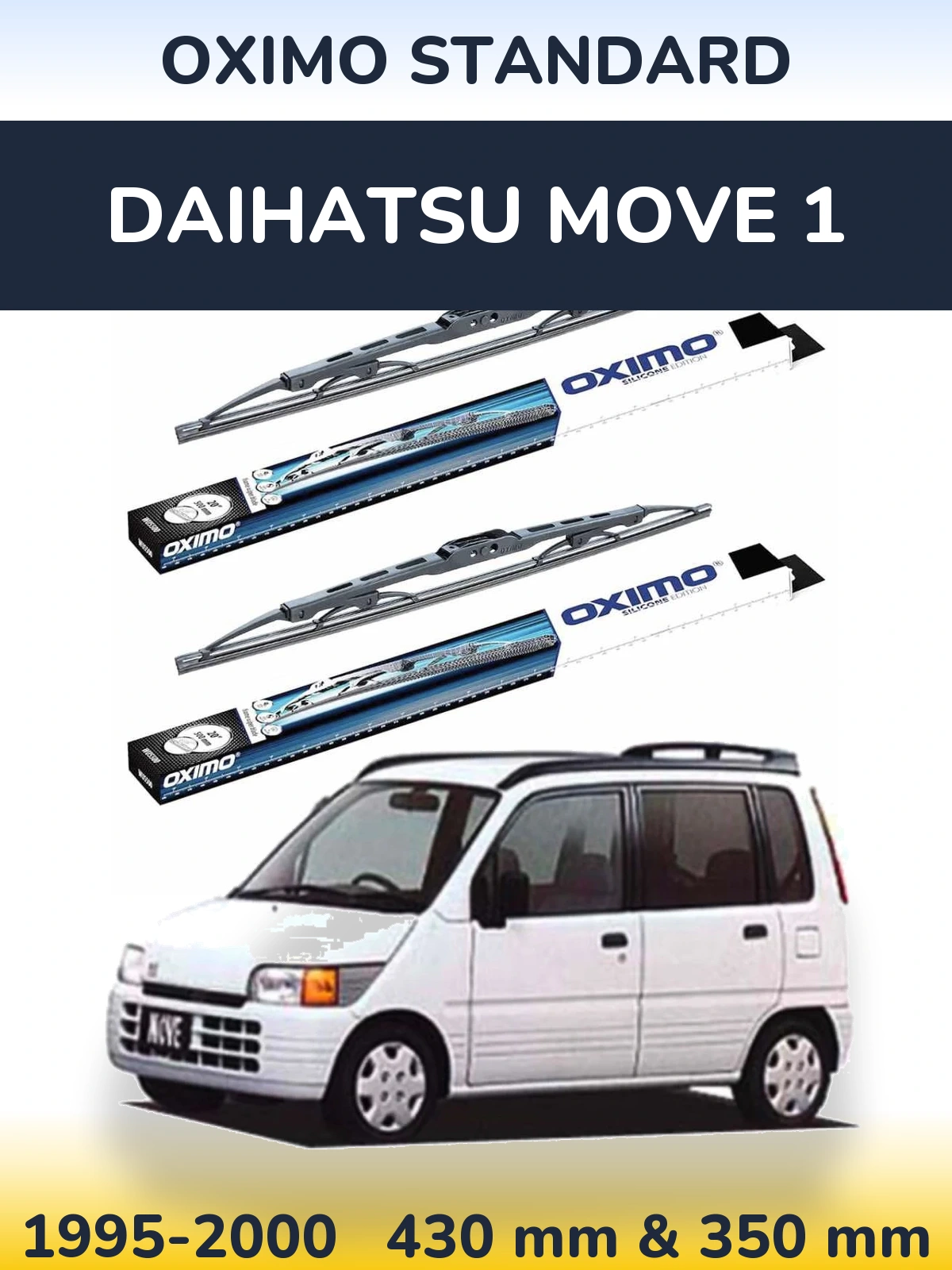 Ștergătoare Oximo Standard pentru Daihatsu Move 1