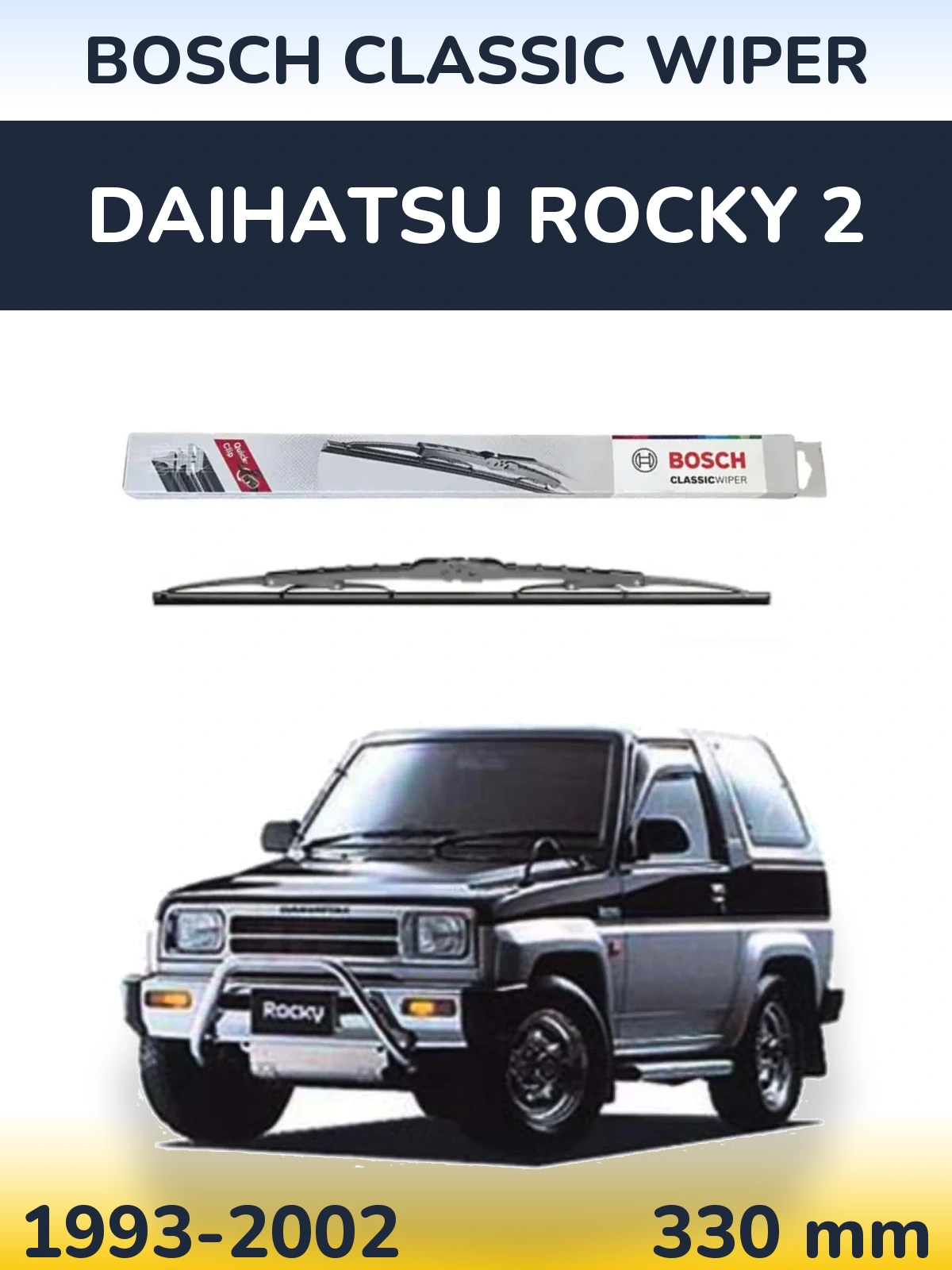 Ștergătoare BOSCH Classic Wiper pentru Daihatsu Rocky 2