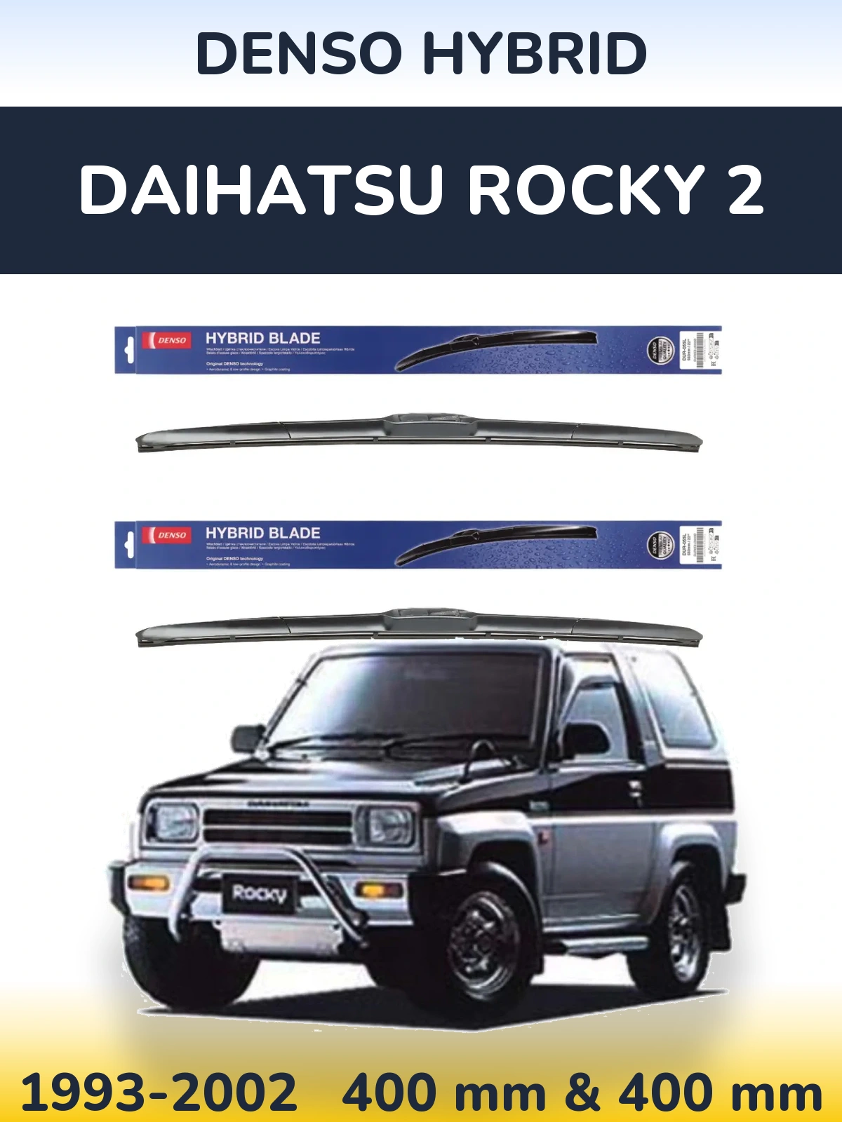 Ștergătoare Denso Hybrid pentru Daihatsu Rocky 2