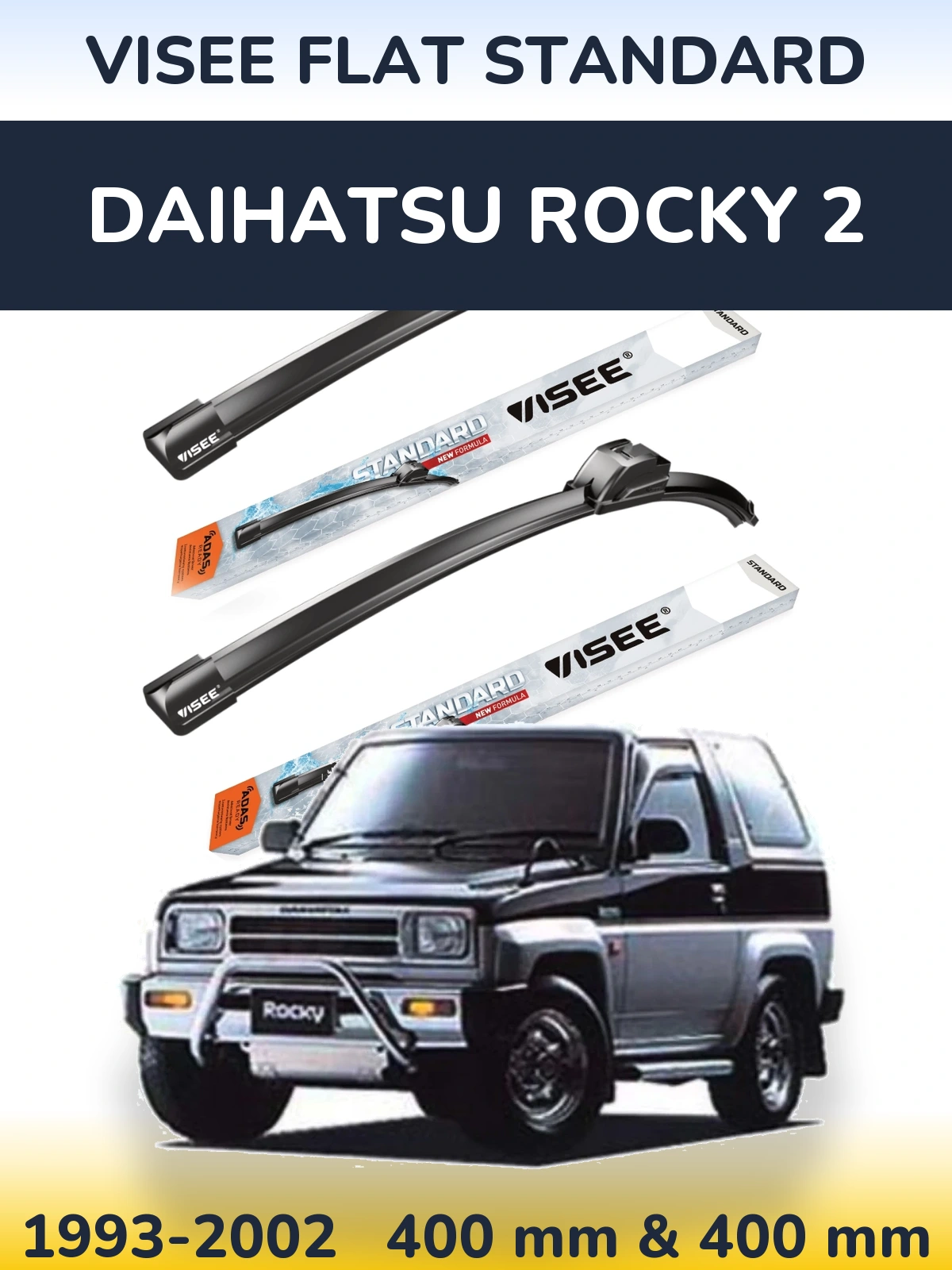 Ștergătoare VISEE FLAT STANDARD pentru Daihatsu Rocky 2