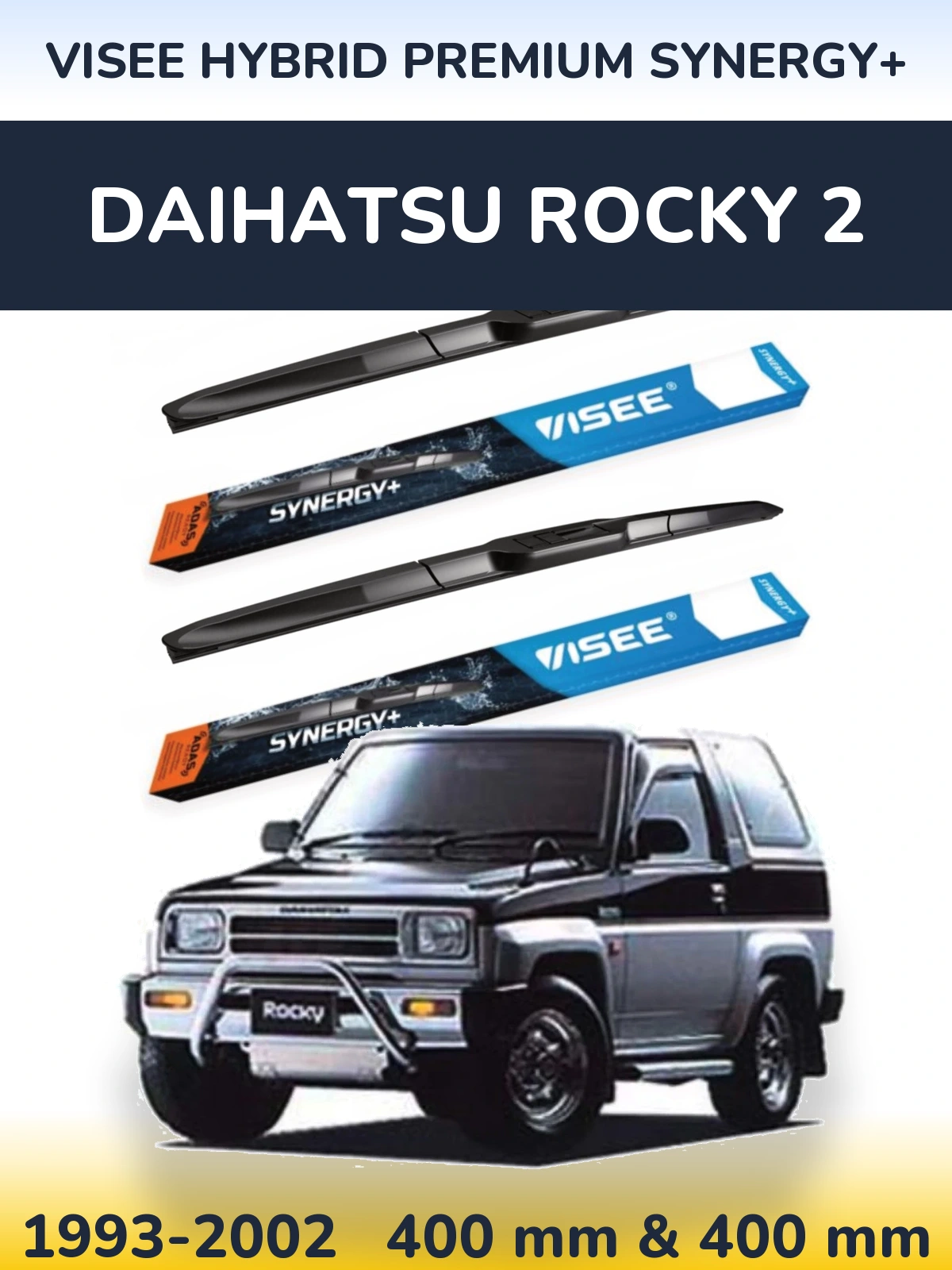 Ștergătoare VISEE HYBRID PREMIUM SYNERGY+ pentru Daihatsu Rocky 2