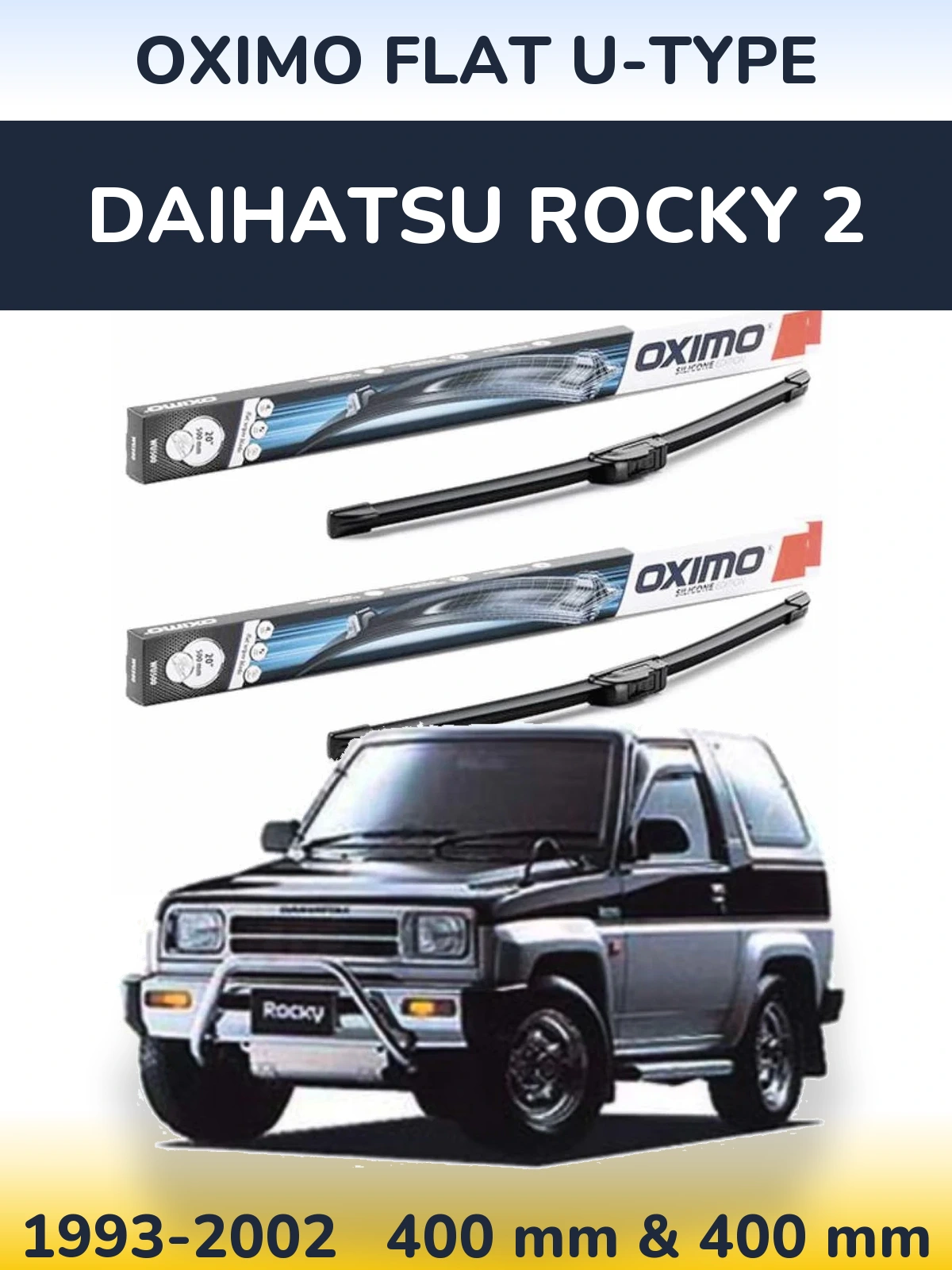Ștergătoare Oximo Flat U-type pentru Daihatsu Rocky 2