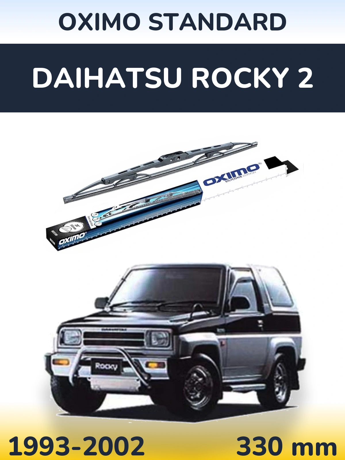 Ștergătoare Oximo Standard pentru Daihatsu Rocky 2