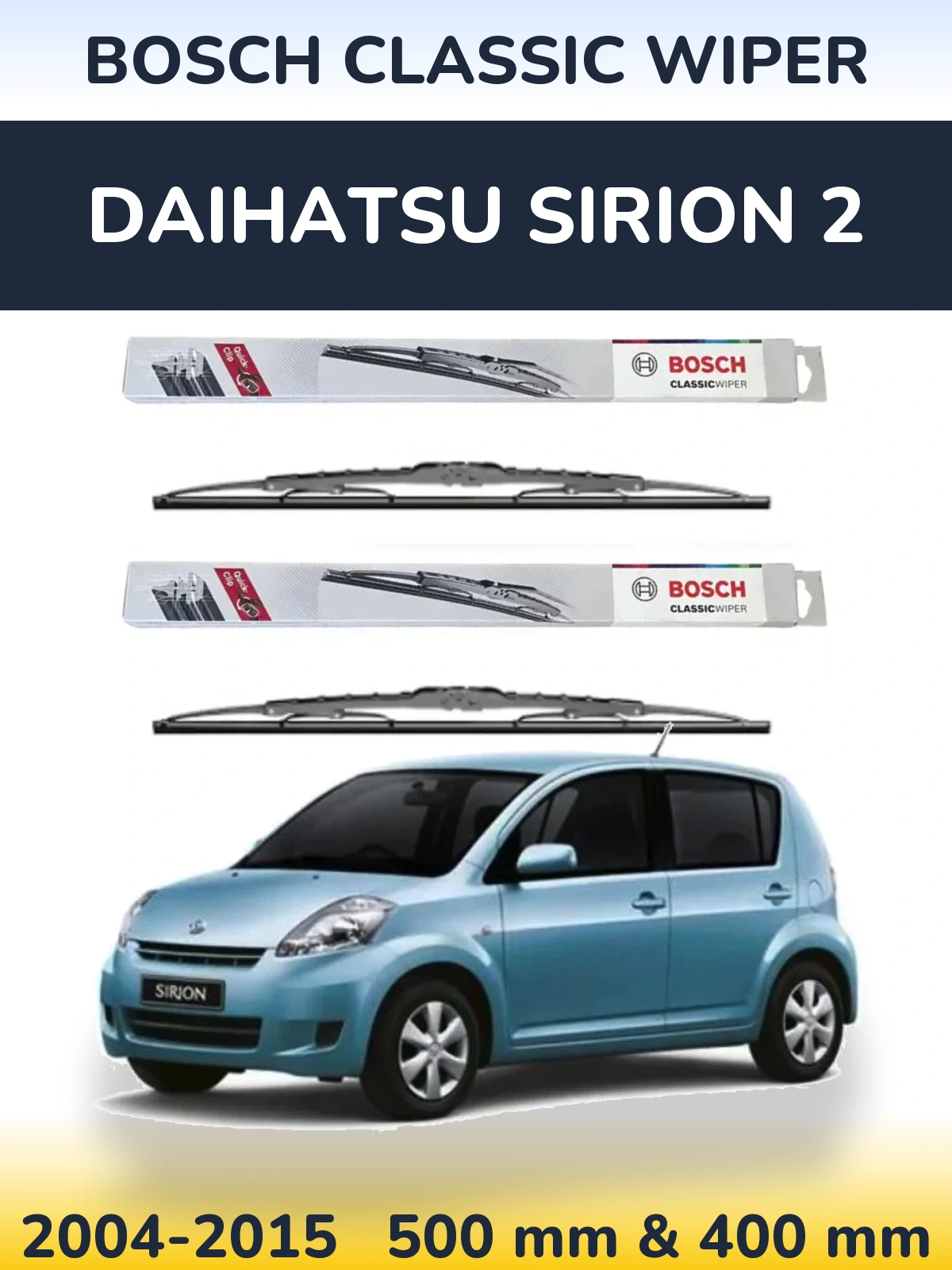 Ștergătoare BOSCH Classic Wiper pentru Daihatsu SIrion 2