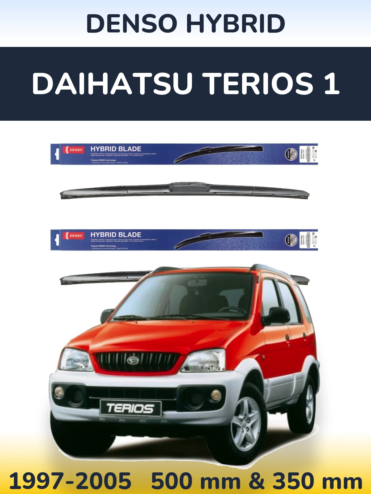Ștergătoare Denso Hybrid pentru Daihatsu Terios 1