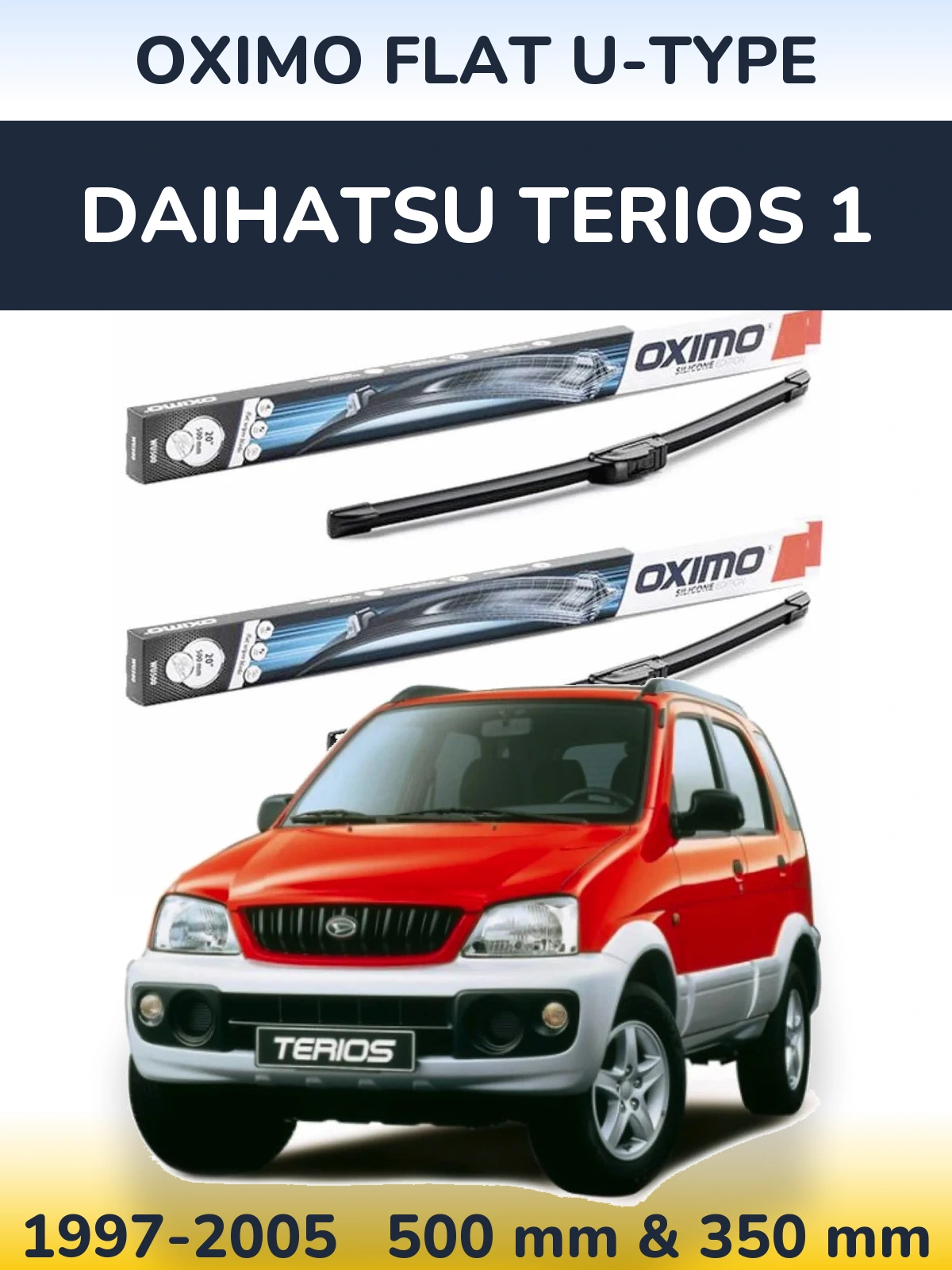 Ștergătoare Oximo Flat U-type pentru Daihatsu Terios 1