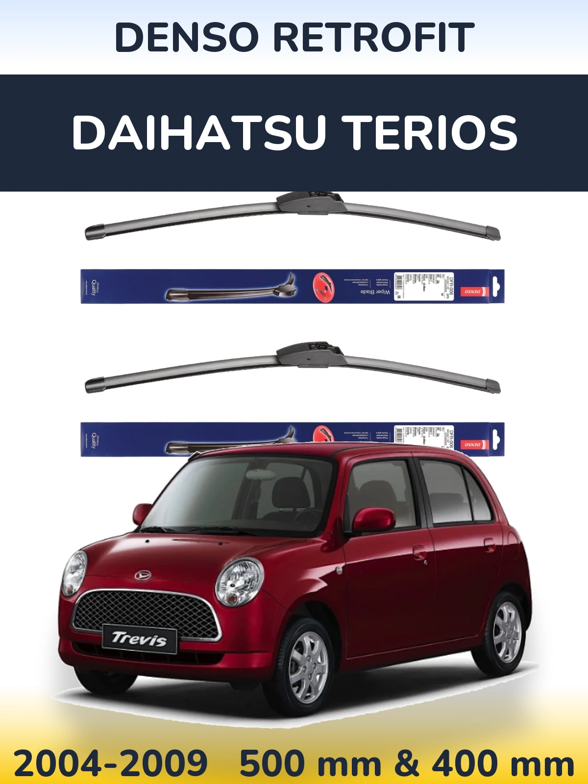 Ștergătoare Denso Retrofit pentru Daihatsu Terios