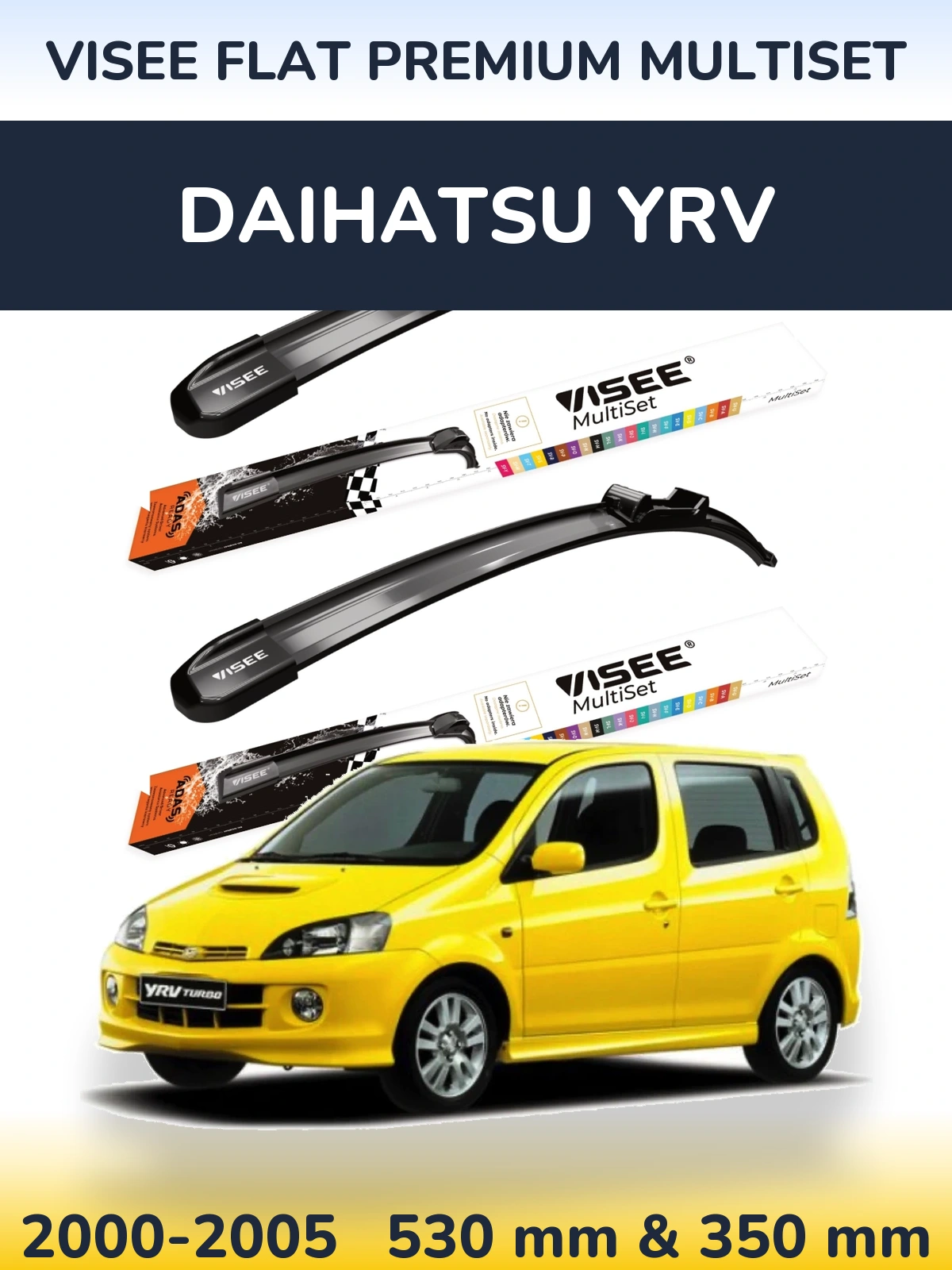 Ștergătoare VISEE FLAT PREMIUM MultiSet pentru Daihatsu YRV