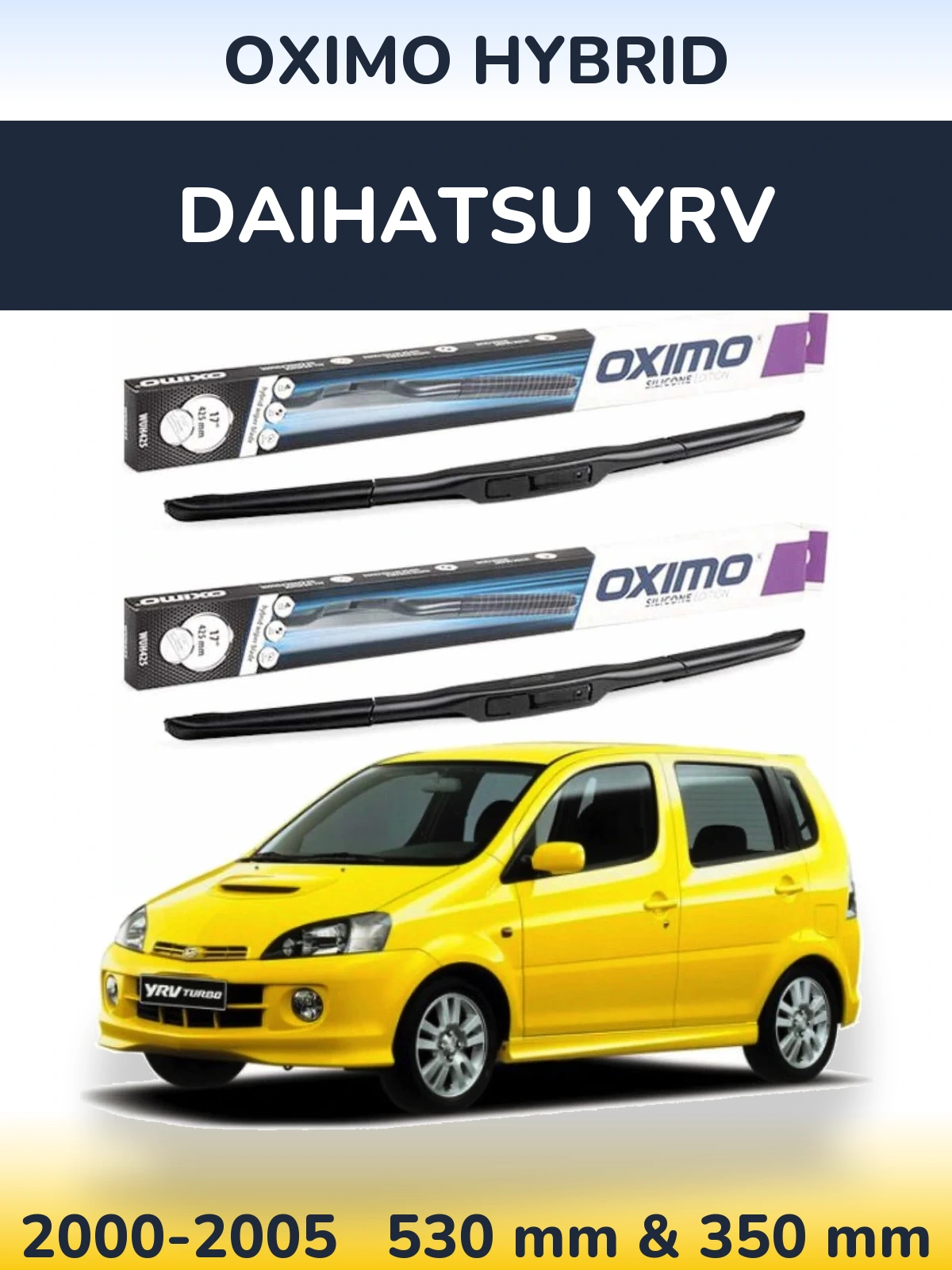 Ștergătoare Oximo Hybrid pentru Daihatsu YRV