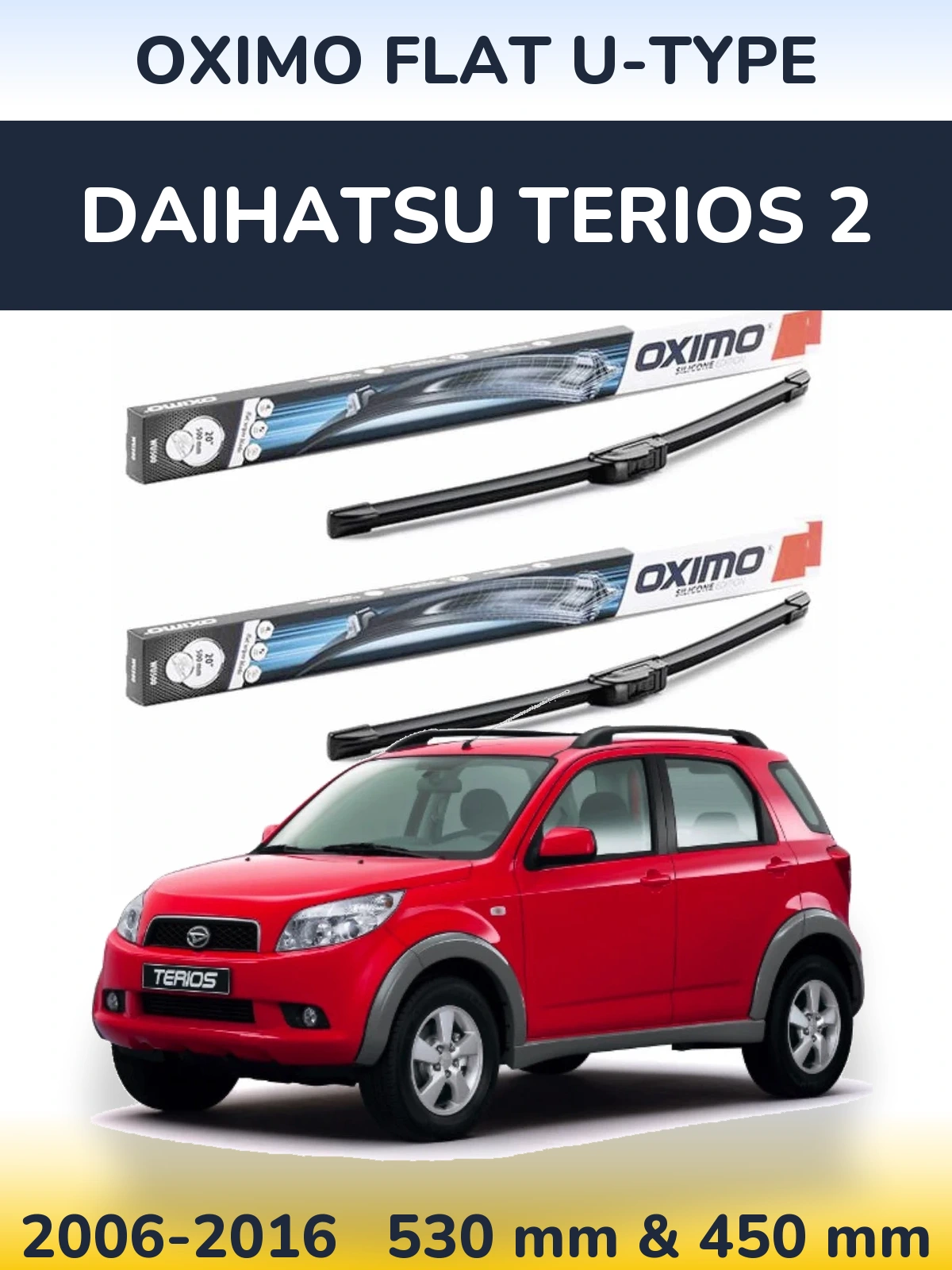 Ștergătoare Oximo Flat U-type pentru Daihatsu Terios 2