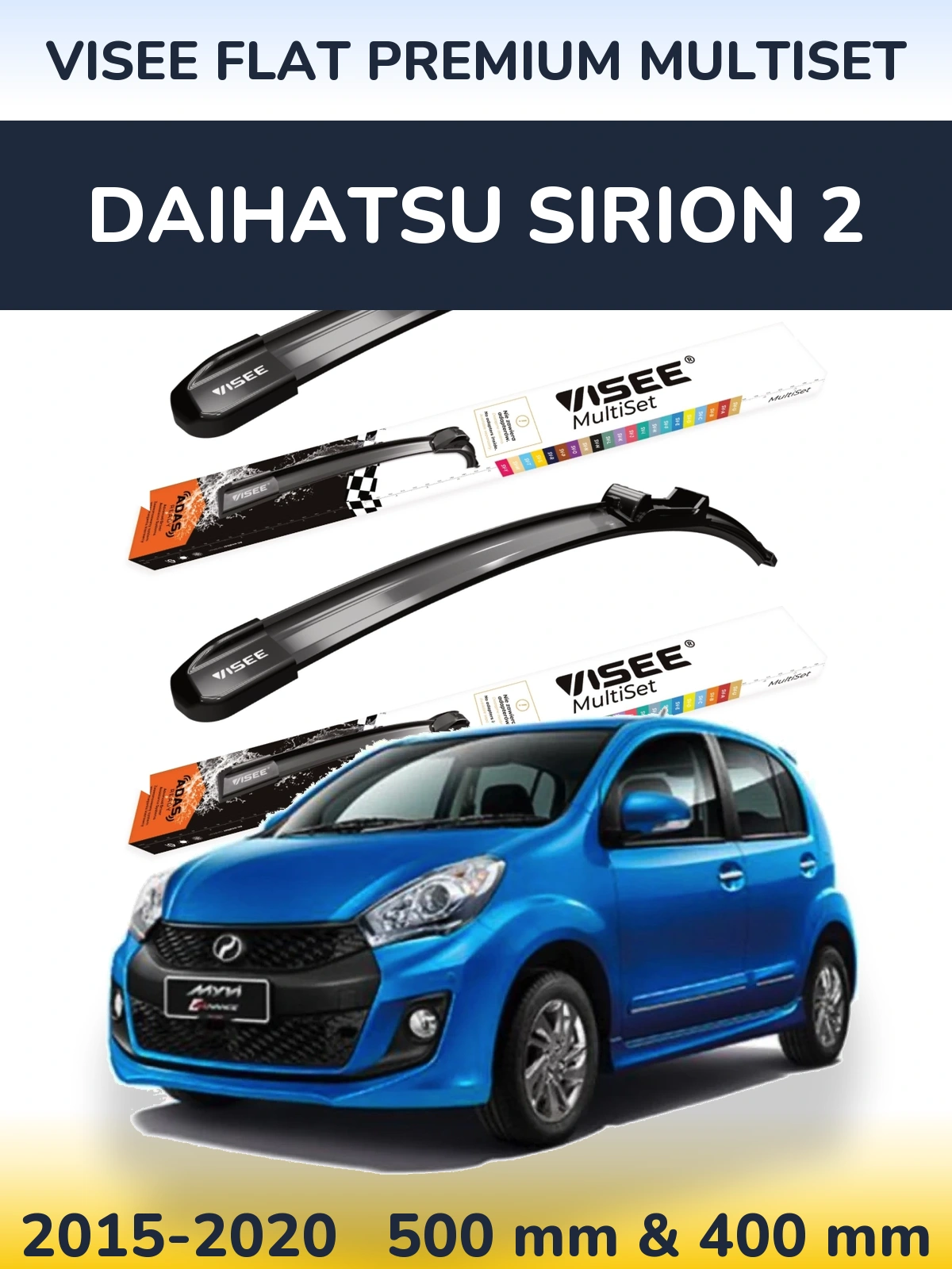 Ștergătoare VISEE FLAT PREMIUM MultiSet pentru Daihatsu SIrion 2