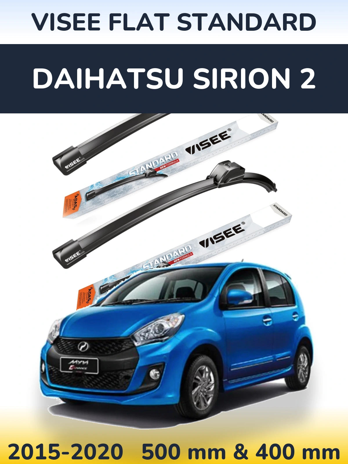 Ștergătoare VISEE FLAT STANDARD pentru Daihatsu SIrion 2