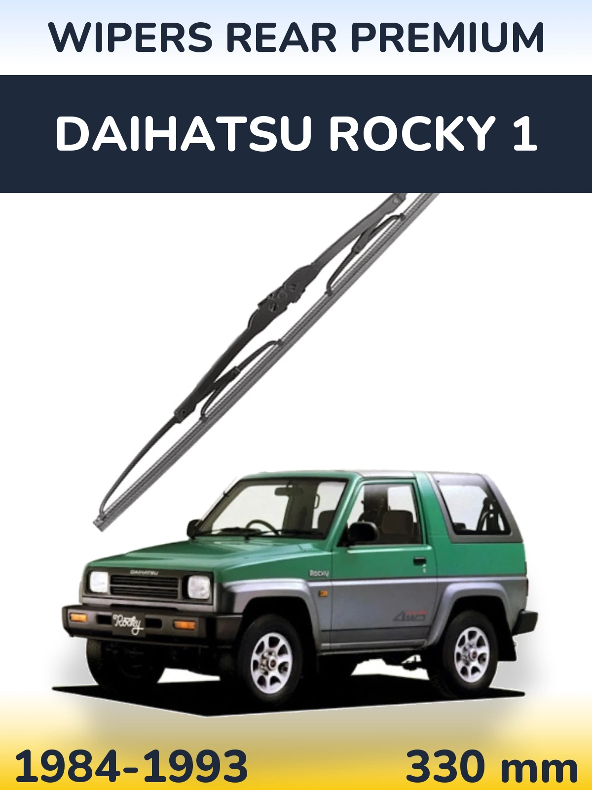 Ștergătoare WIPERS REAR PREMIUM pentru Daihatsu Rocky 1
