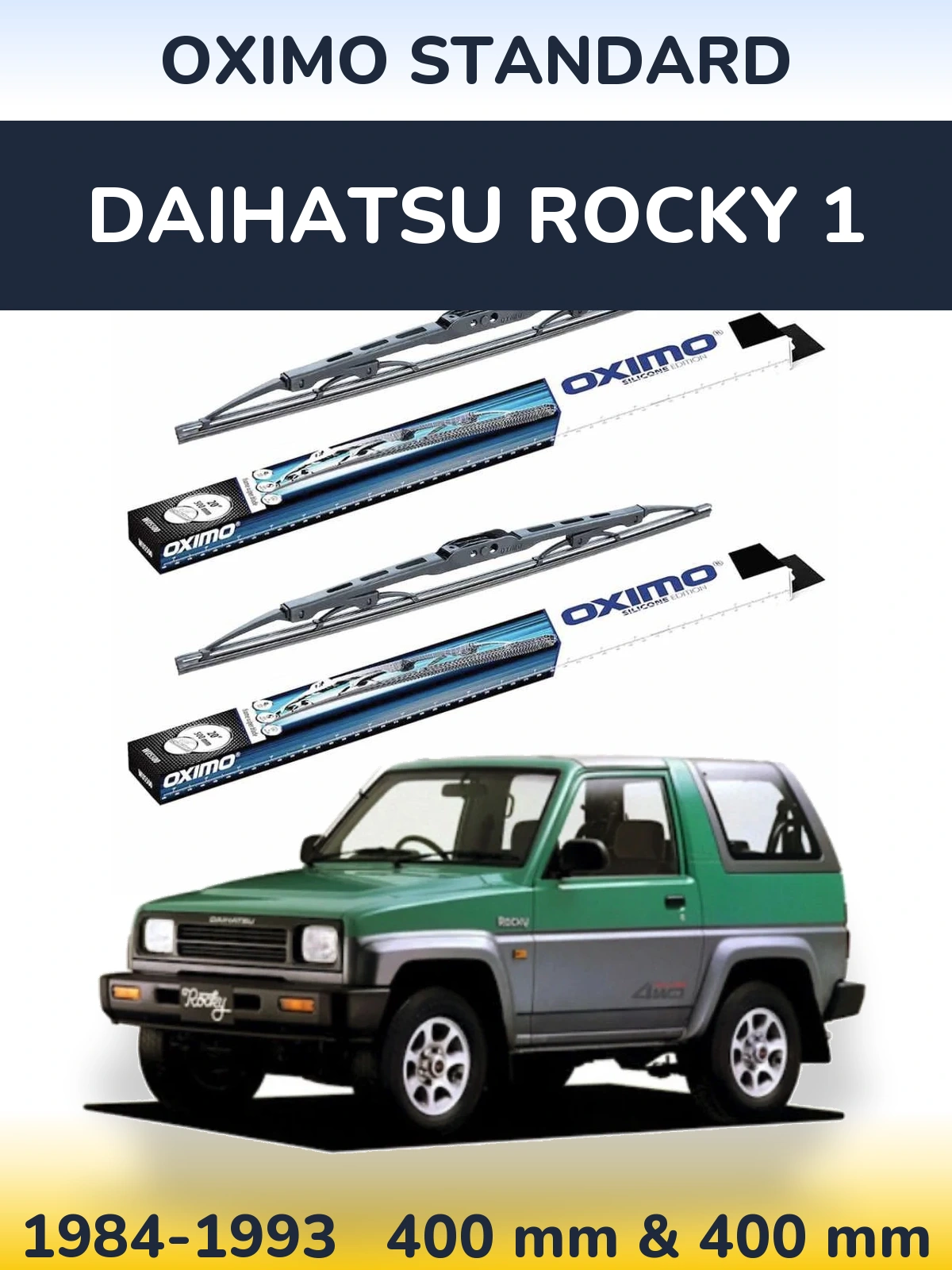 Ștergătoare Oximo Standard pentru Daihatsu Rocky 1