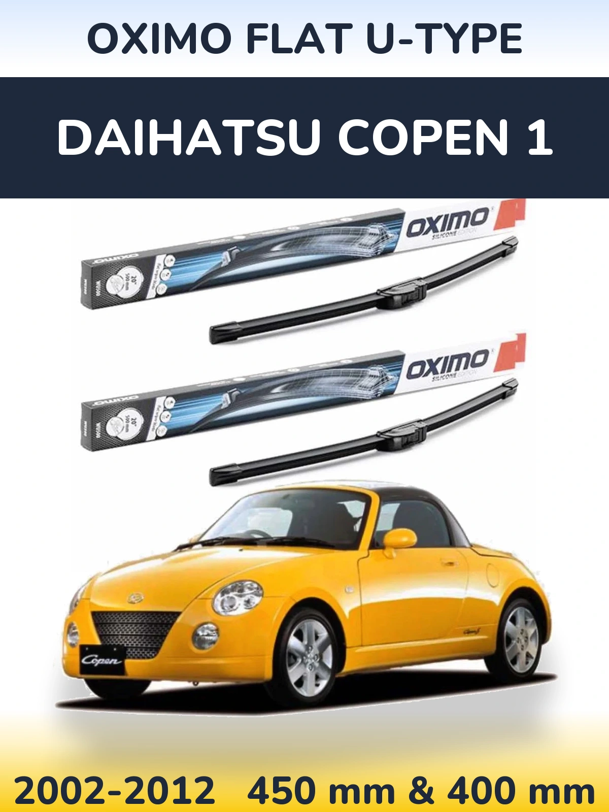 Ștergătoare Oximo Flat U-type pentru Daihatsu Copen 1