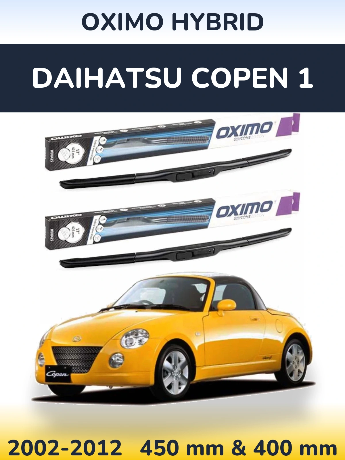 Ștergătoare Oximo Hybrid pentru Daihatsu Copen 1