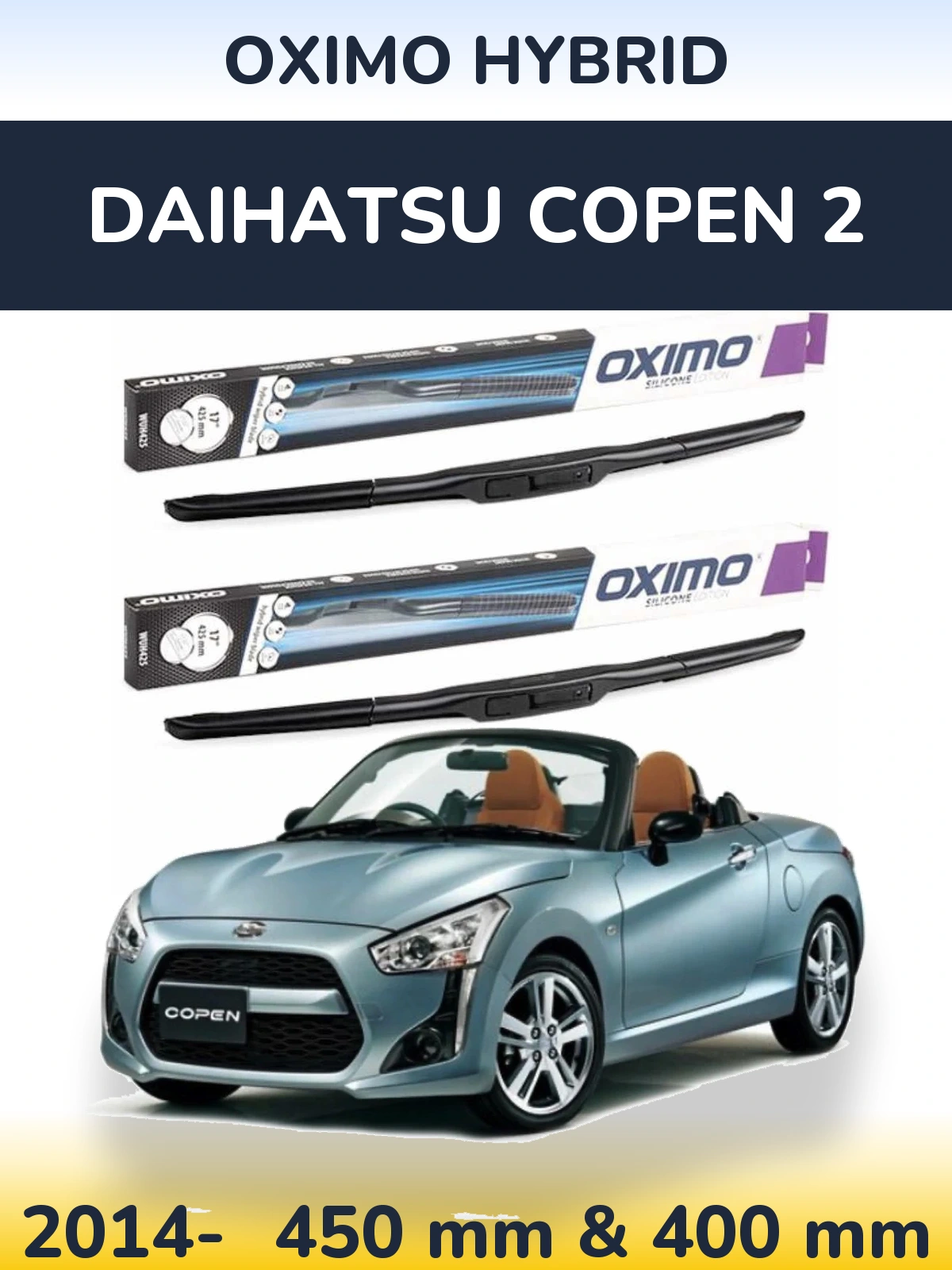 Ștergătoare Oximo Hybrid pentru Daihatsu Copen 2
