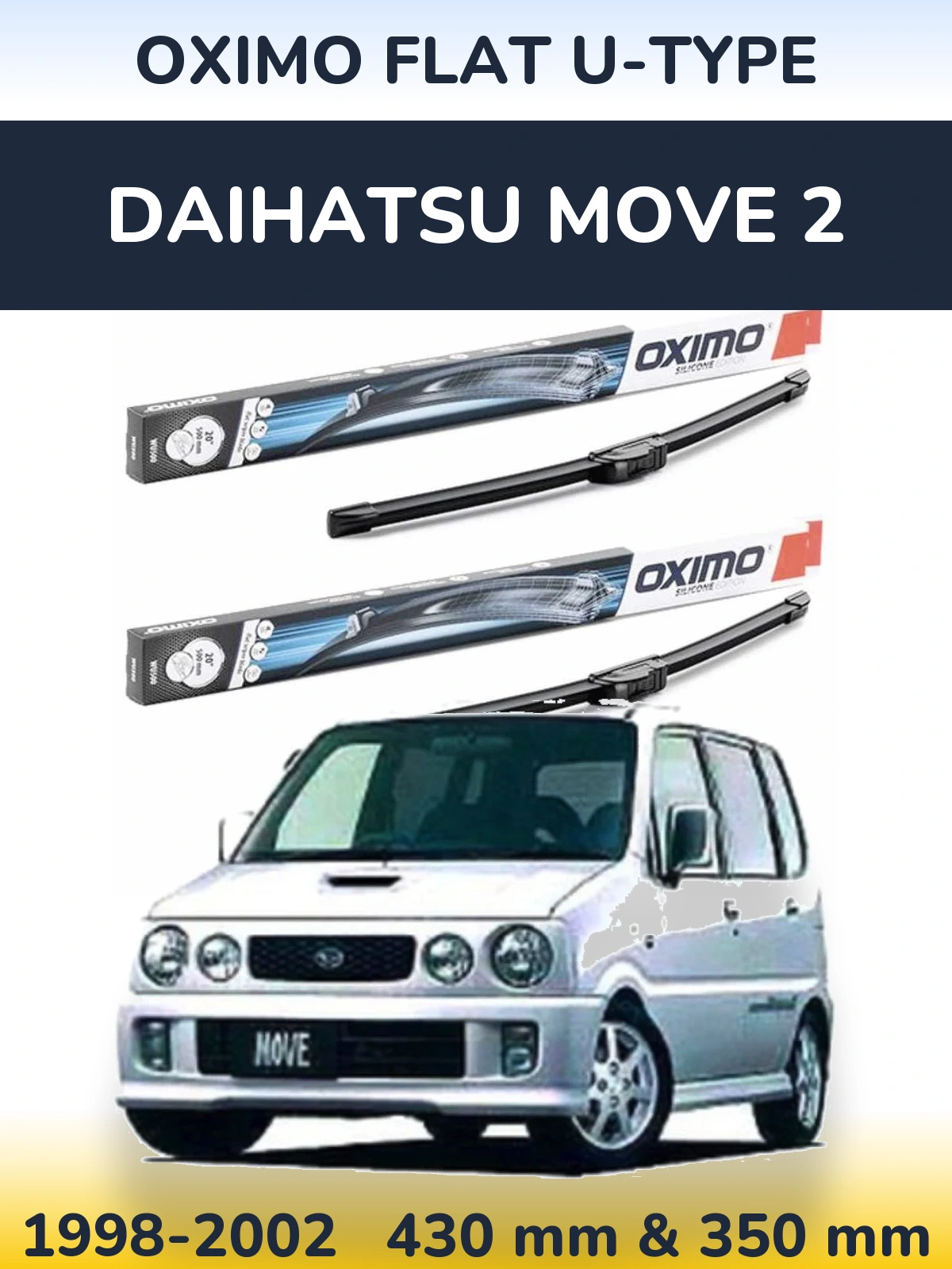 Front wiper blade set Oximo Flat U-type 430 & 350 mm for Daihatsu Move 2 1998-2002