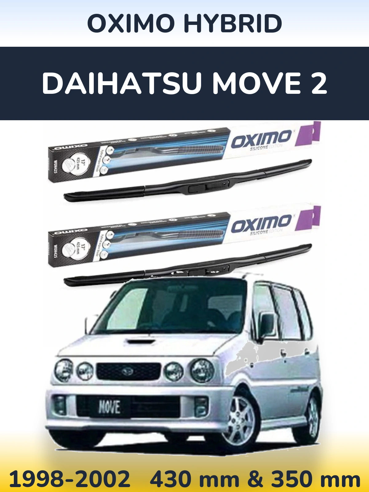Ștergătoare Oximo Hybrid pentru Daihatsu Move 2