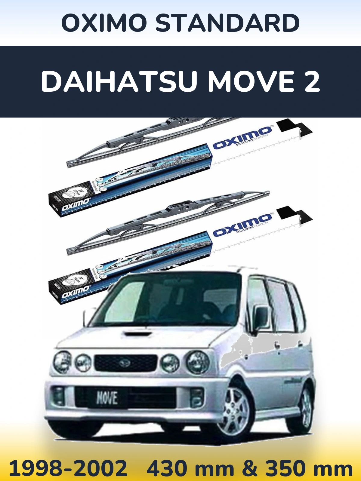 Ștergătoare Oximo Standard pentru Daihatsu Move 2
