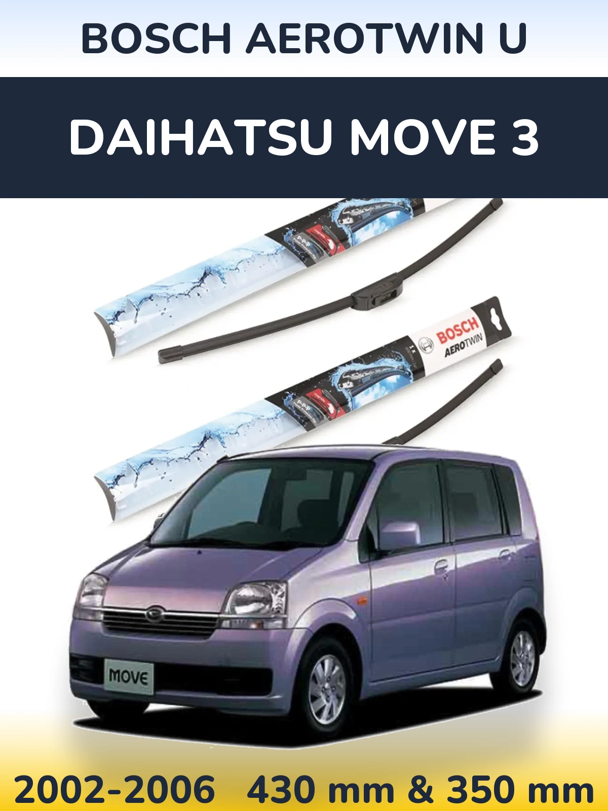 Ștergătoare BOSCH AeroTwin U pentru Daihatsu Move 3