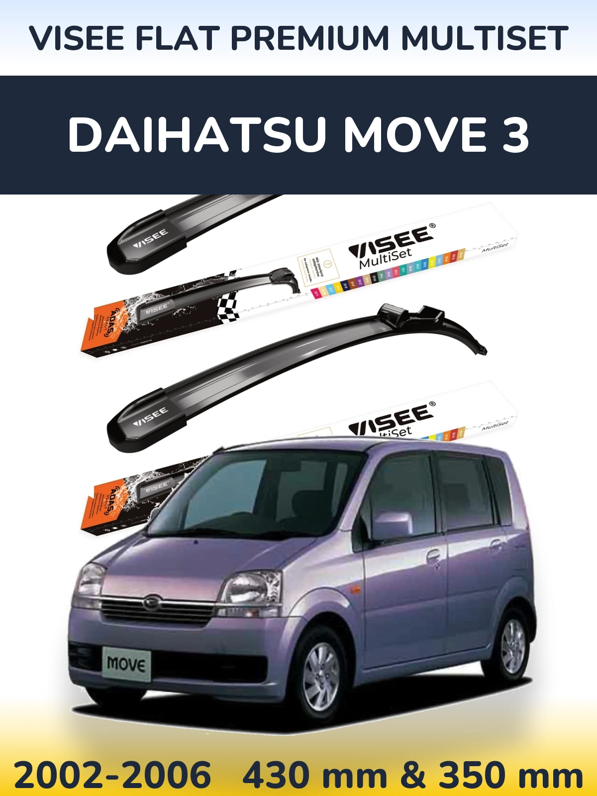 Ștergătoare VISEE FLAT PREMIUM MultiSet pentru Daihatsu Move 3