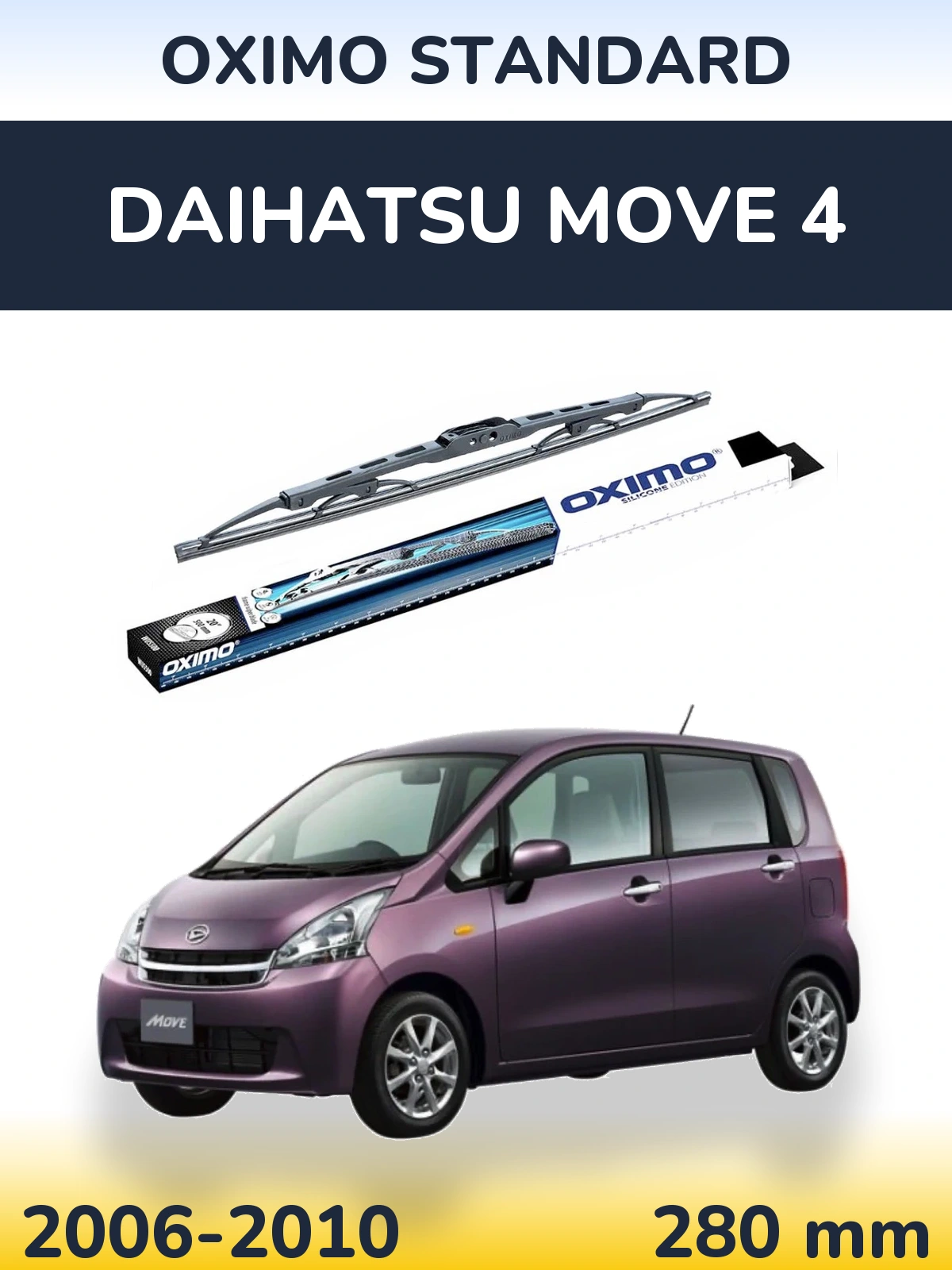 Ștergătoare Oximo Standard pentru Daihatsu Move 4