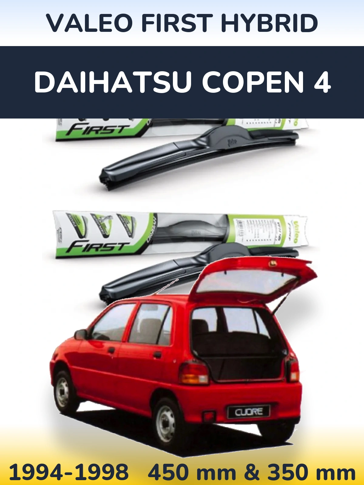 Ștergătoare Valeo First Hybrid pentru Daihatsu Copen 4