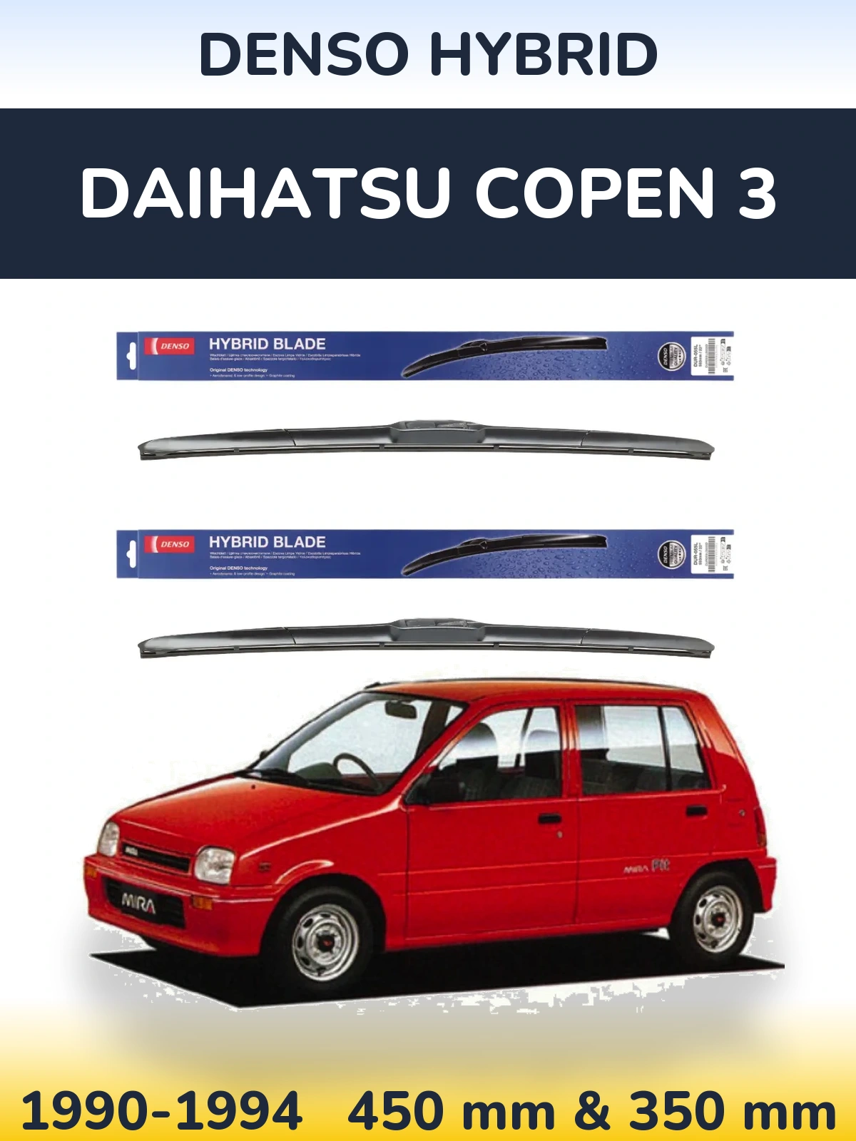 Ștergătoare Denso Hybrid pentru Daihatsu Copen 3