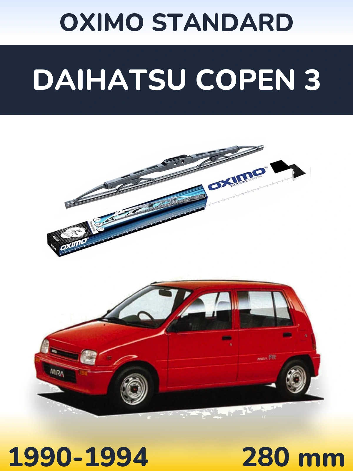 Ștergătoare Oximo Standard pentru Daihatsu Copen 3