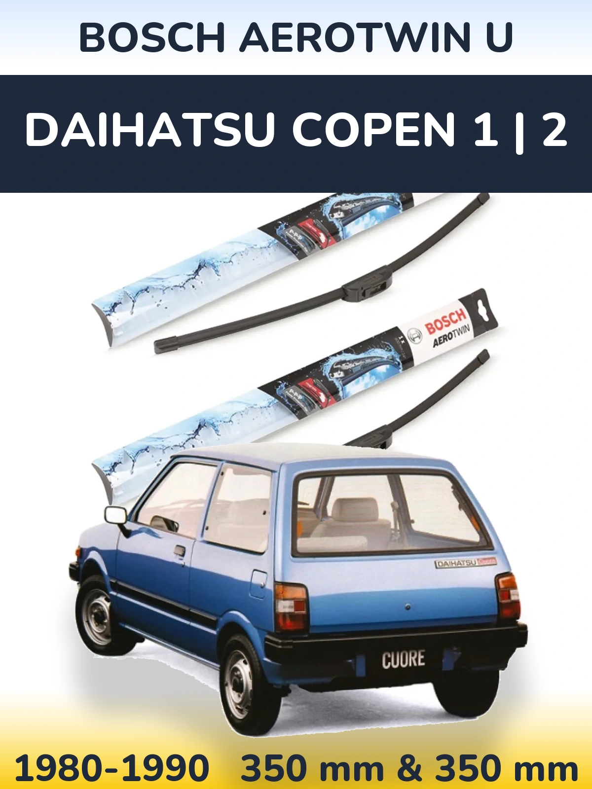 Ștergătoare BOSCH AeroTwin U pentru Daihatsu Copen 1 | 2
