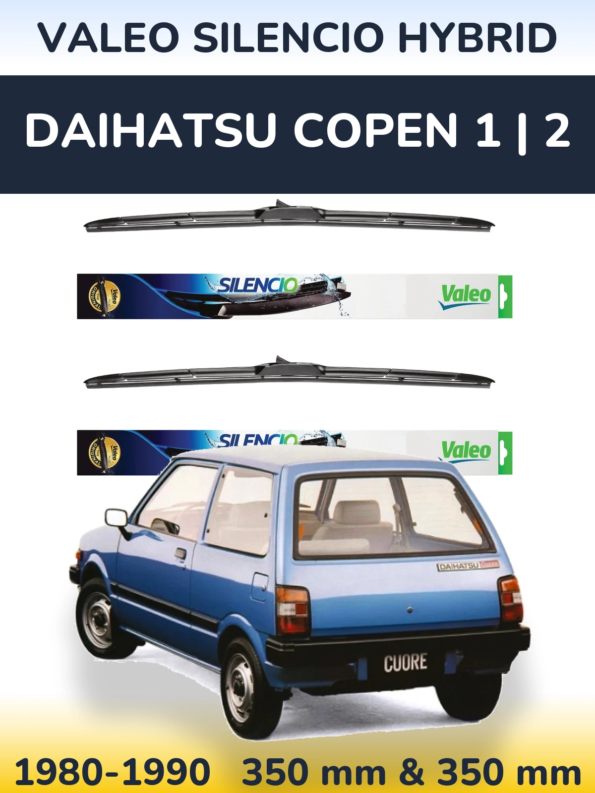 Ștergătoare Valeo Silencio Hybrid pentru Daihatsu Copen 1 | 2
