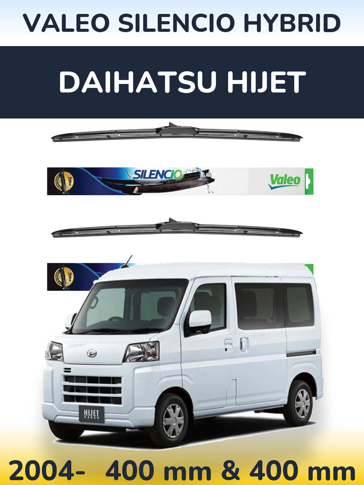 Ștergătoare Valeo Silencio Hybrid pentru Daihatsu HiJet
