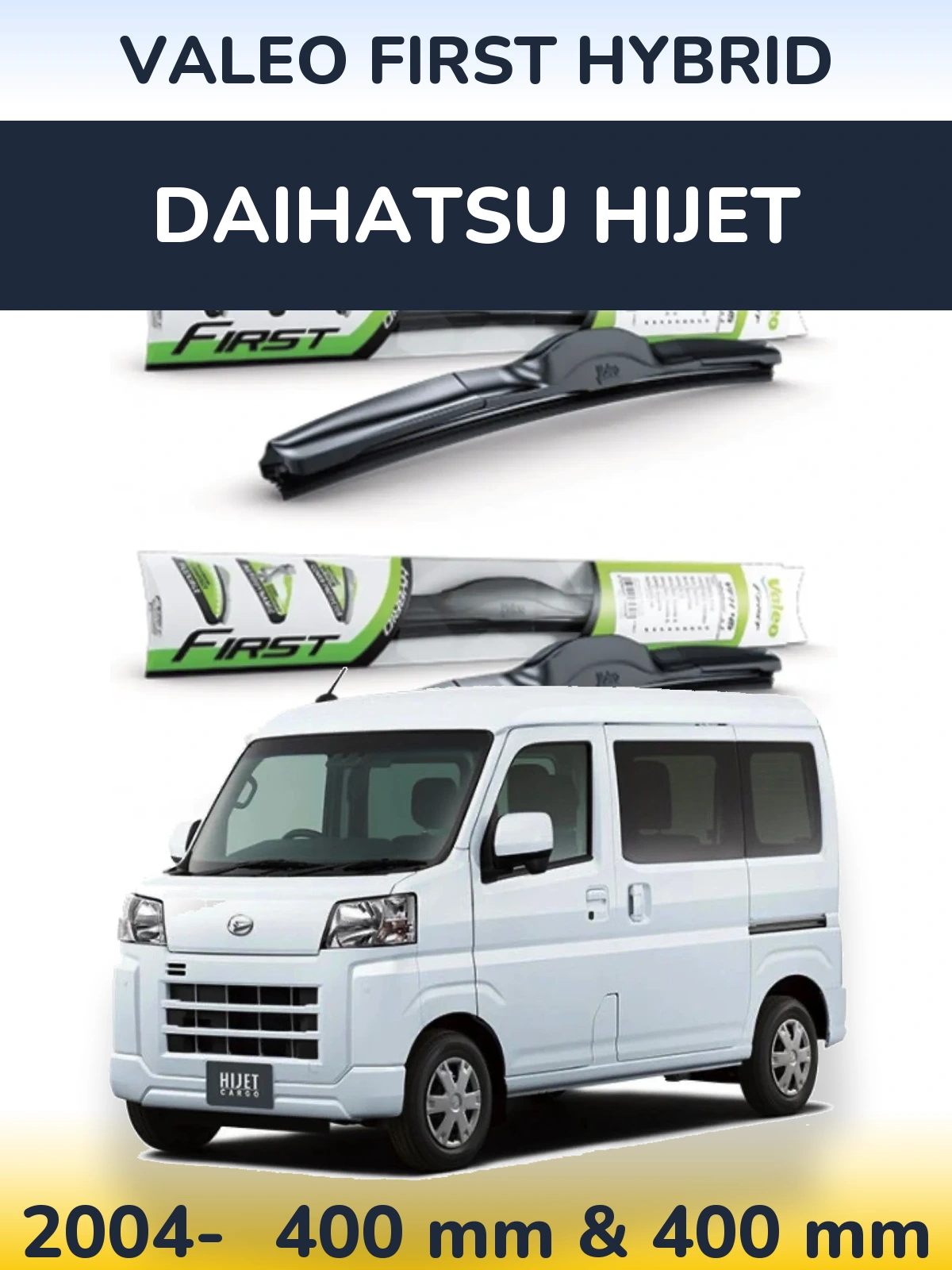 Ștergătoare Valeo First Hybrid pentru Daihatsu HiJet