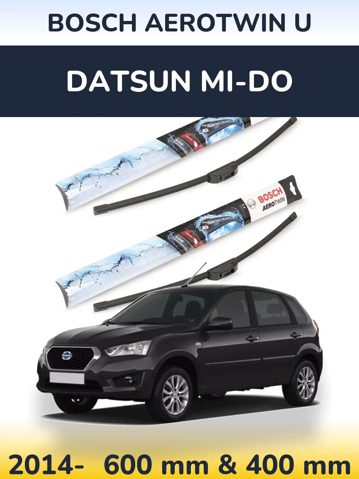 Ștergătoare BOSCH AeroTwin U pentru Datsun mi-DO
