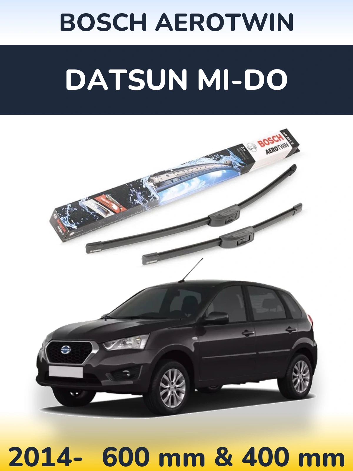 Ștergătoare BOSCH AeroTwin pentru Datsun mi-DO