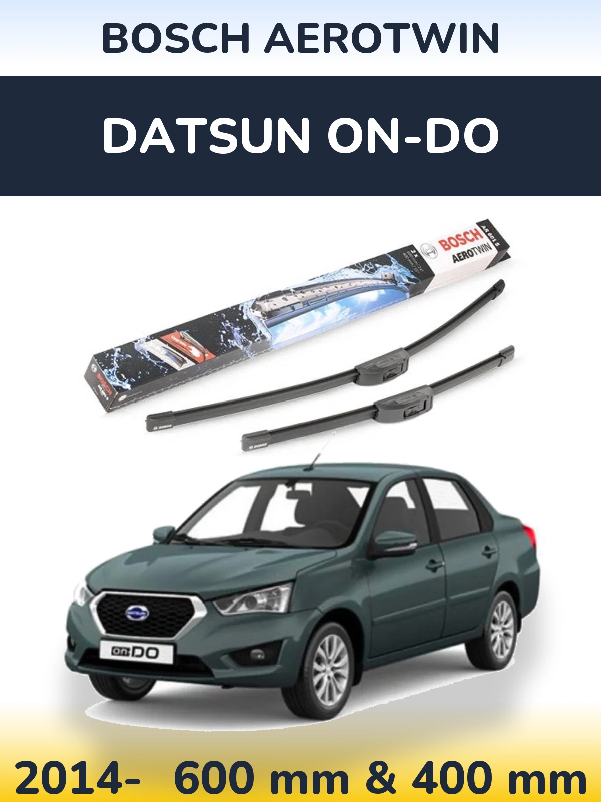 Комплект передних дворников BOSCH AeroTwin 600 & 400 мм для Datsun on-DO 2014-2026