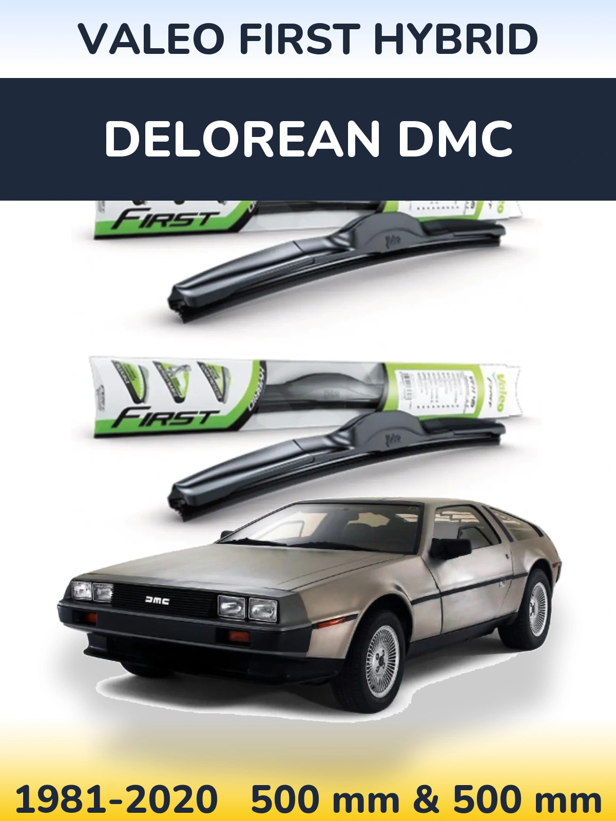 Ștergătoare Valeo First Hybrid pentru DeLorean DMC