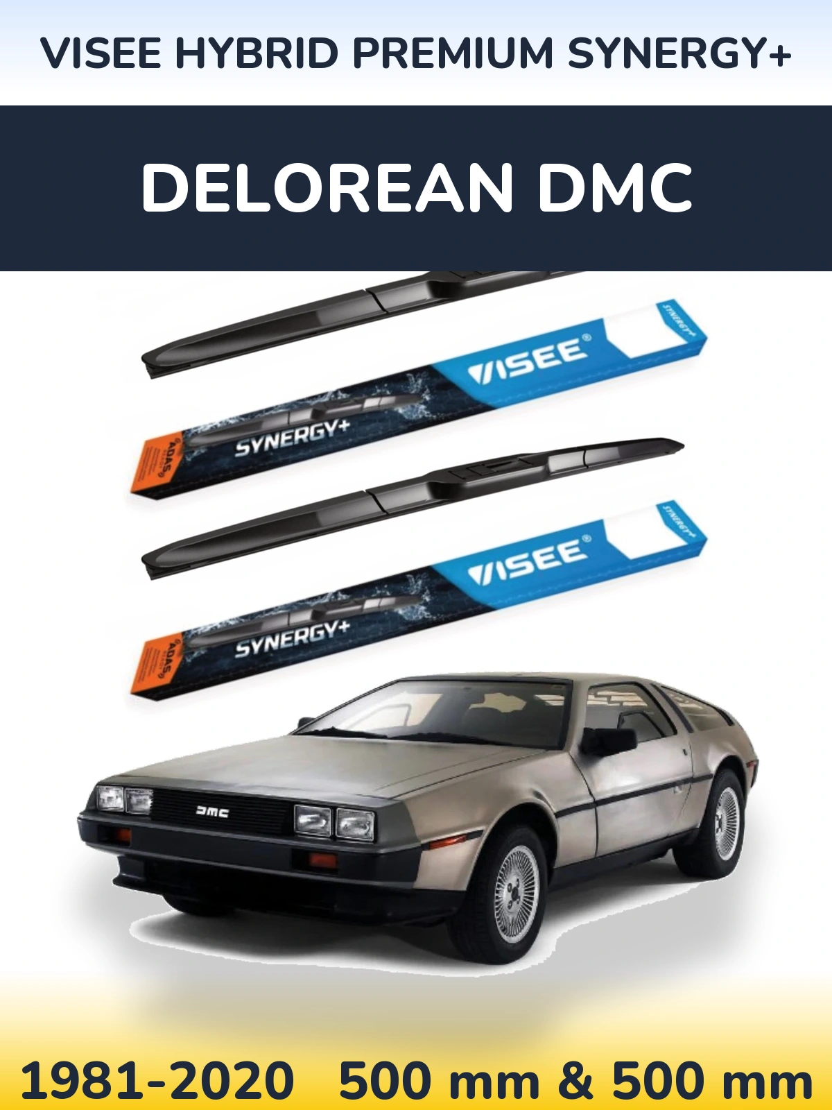 Ștergătoare VISEE HYBRID PREMIUM SYNERGY+ pentru DeLorean DMC