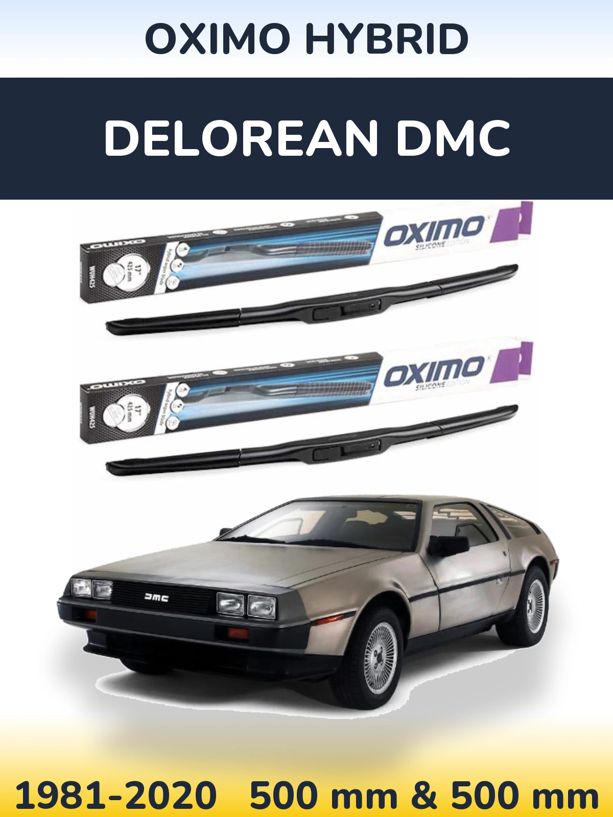 Ștergătoare Oximo Hybrid pentru DeLorean DMC