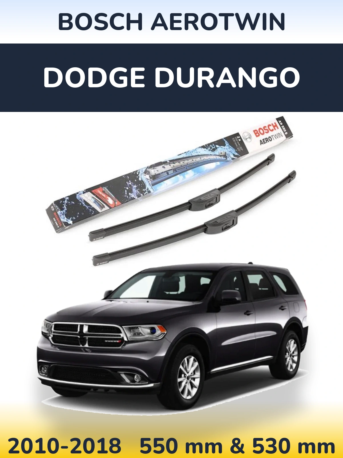 Ștergătoare BOSCH AeroTwin pentru Dodge Durango