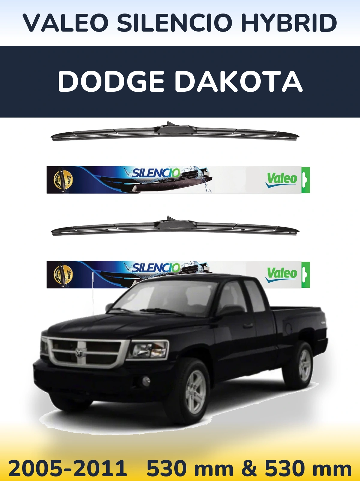 Ștergătoare Valeo Silencio Hybrid pentru Dodge Dakota