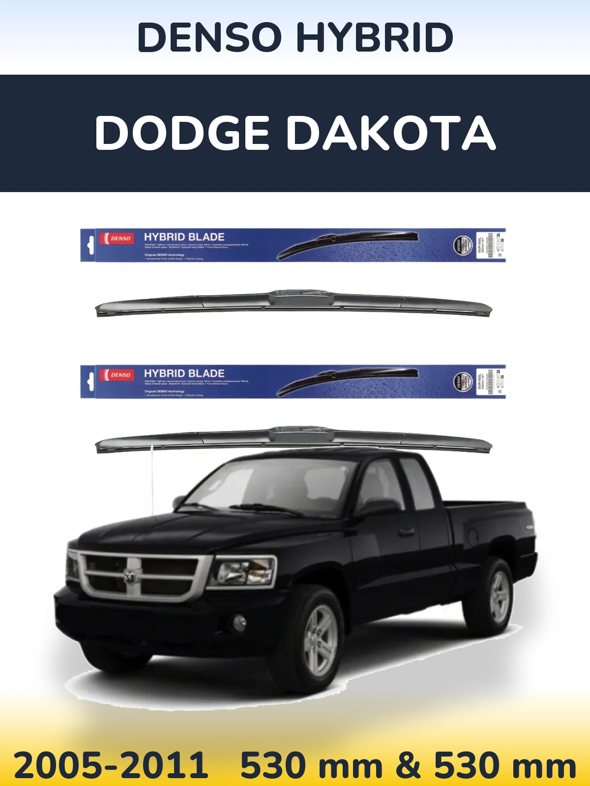 Ștergătoare Denso Hybrid pentru Dodge Dakota